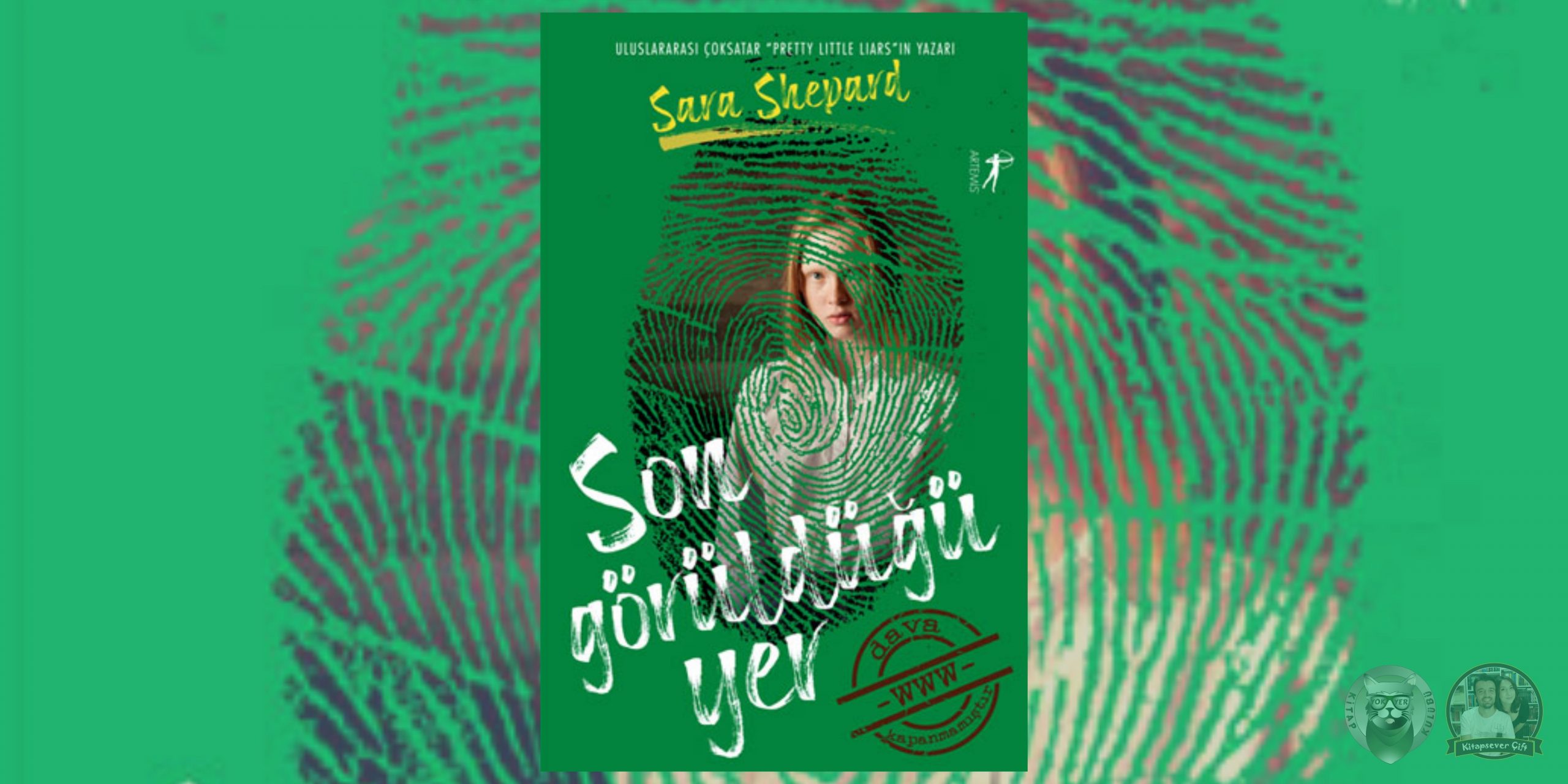 Sara Shepard - Amatör Dedektifler Serisi 3 – Amator Dedektifler 3 Son Goruldugu Yer scaled