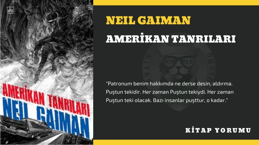 NEIL GAIMAN – Amerikan Tanrıları