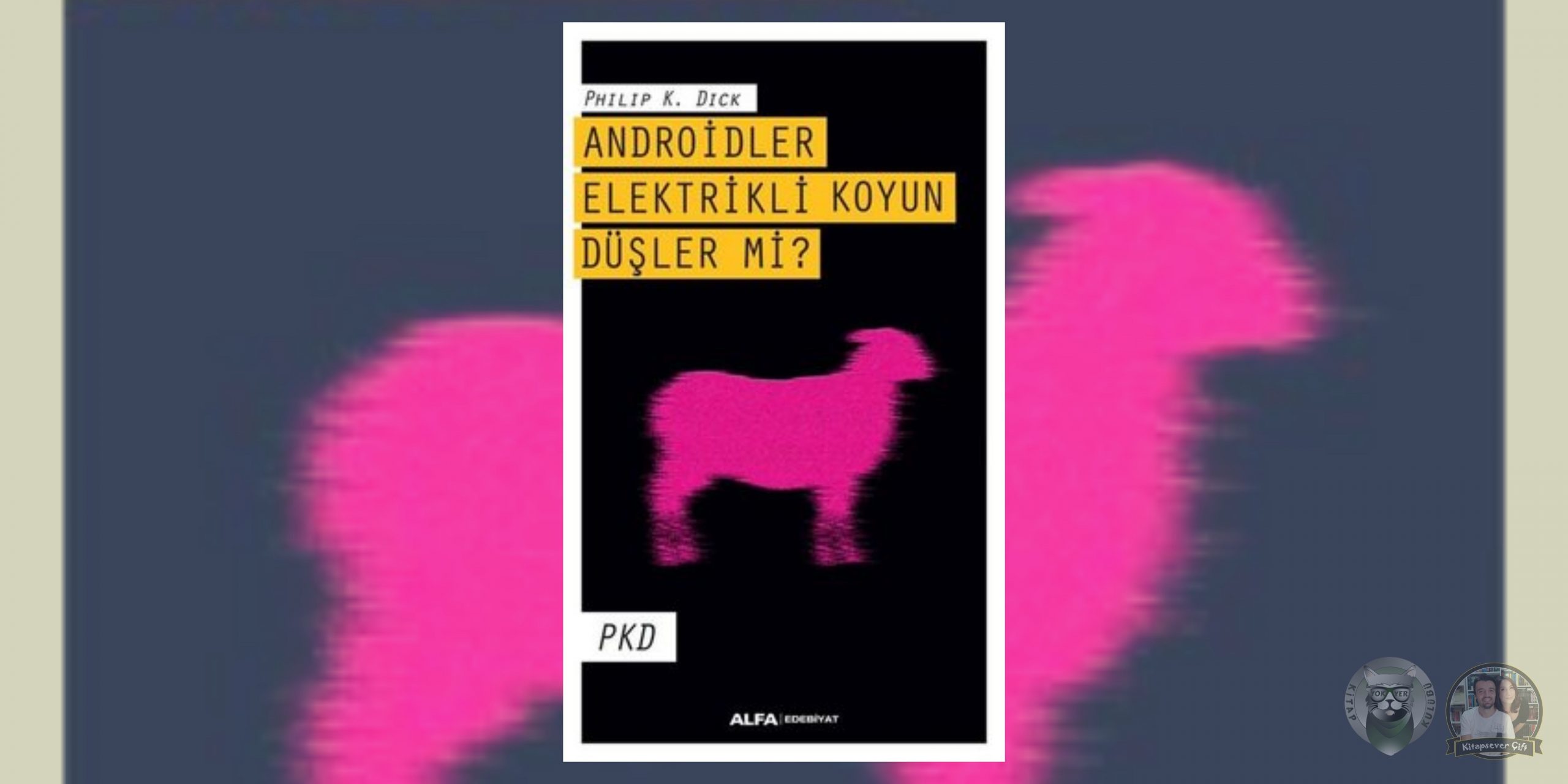 Dune Hayranlarına 9 Kitap Önerisi 7 – Androidler Elektrikli Koyun Dusler mi scaled