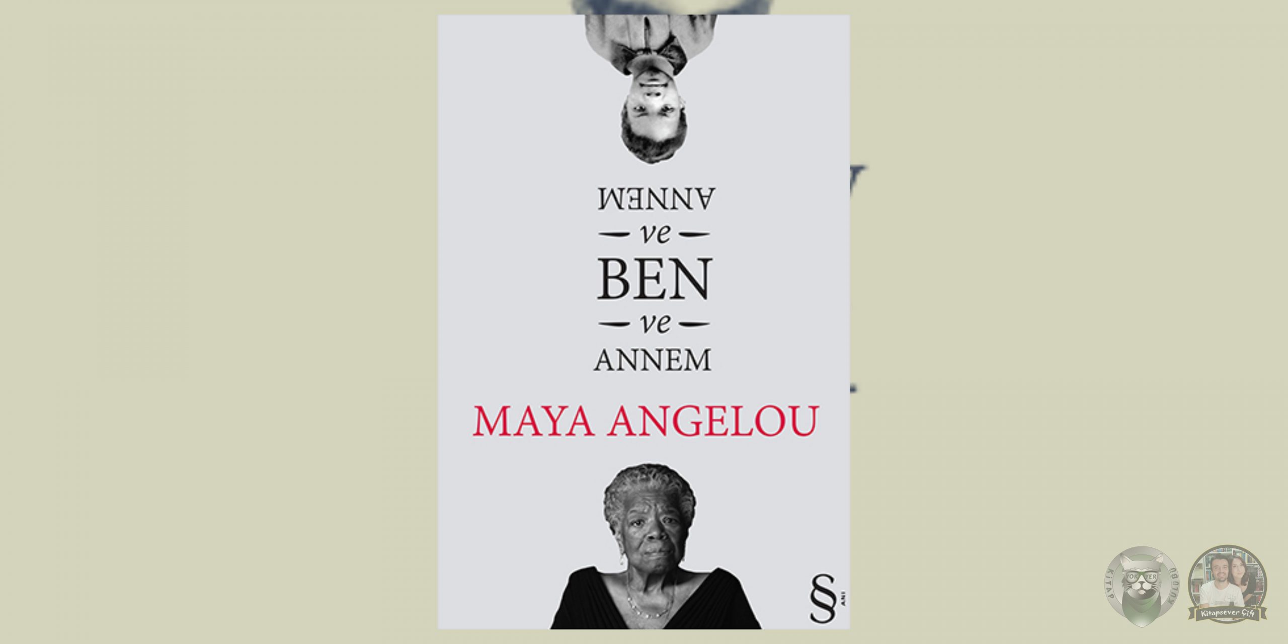 "Kurtlarla Koşan Kadınlar" Kitap Hayranlarına Okuma Önerileri 8 – Annem ve Ben scaled