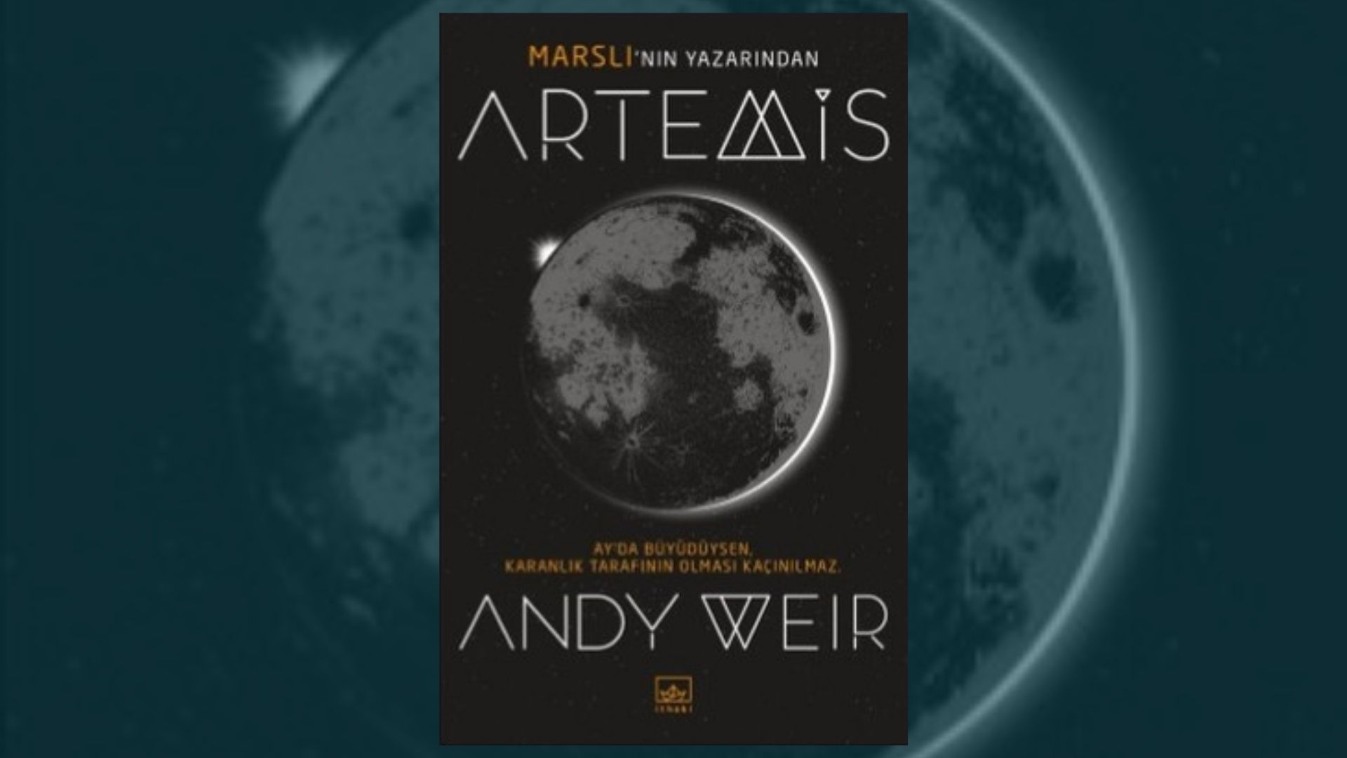 Artemis Hayranlarına 8 Kitap Önerisi 1 – Artemis 1