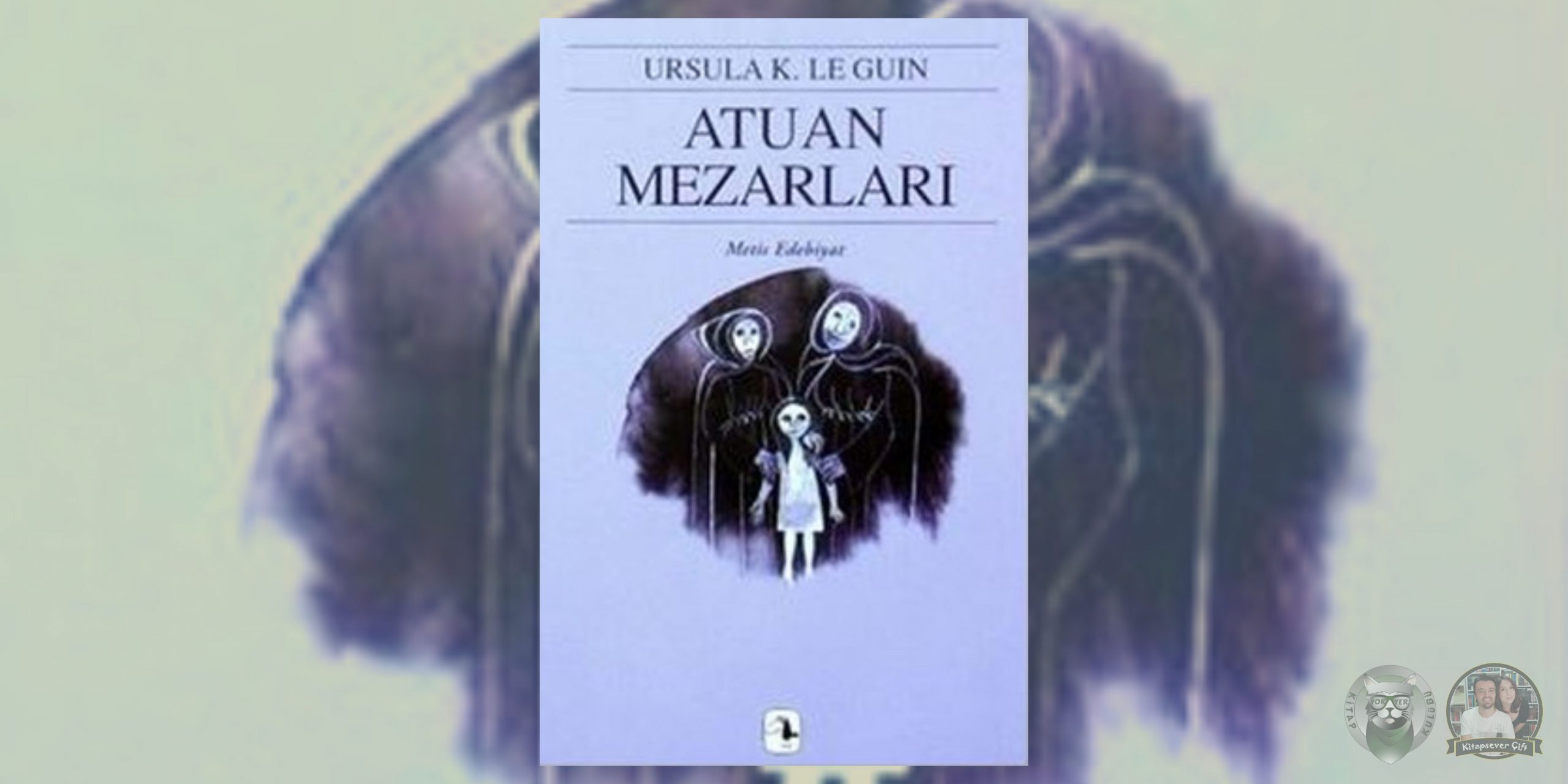 Ursula K. Le Guin - Yerdeniz Serisi 3 – Atuan Mezarlari scaled