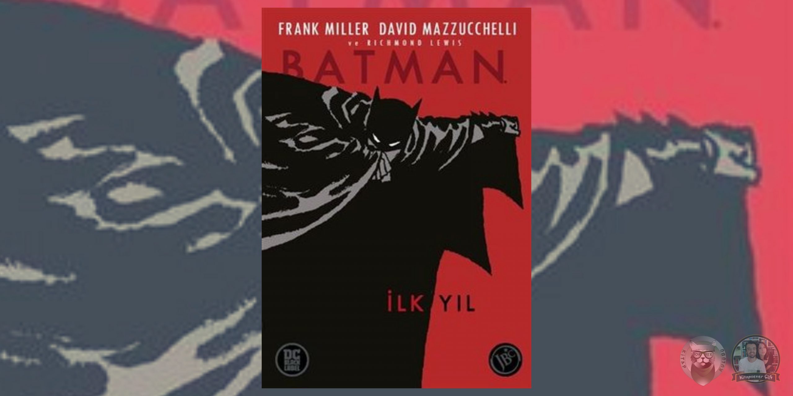 Sandman Hayranlarına Çizgi Roman Önerileri 6 – Batman Ilk Yil scaled