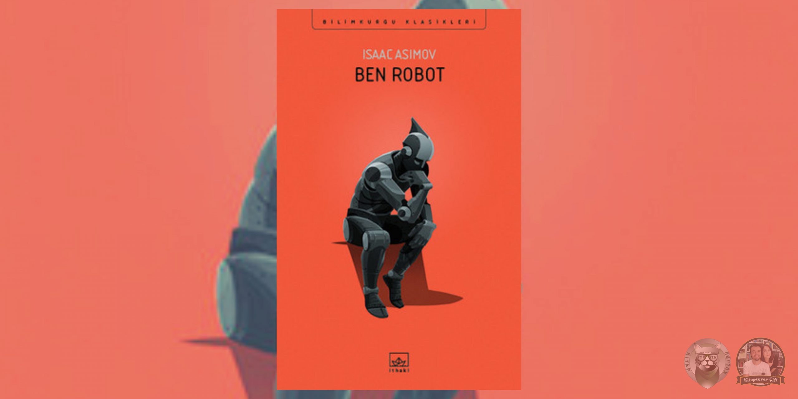 Dune Hayranlarına 9 Kitap Önerisi 9 – Ben Robot 1 scaled