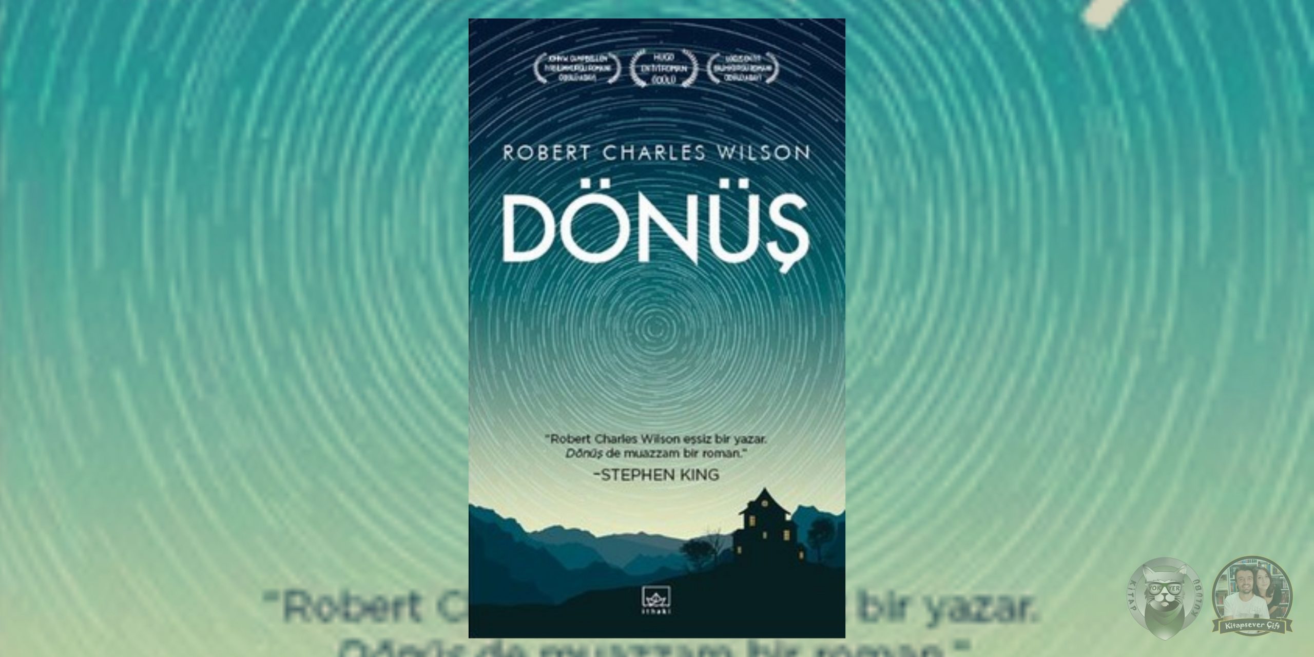 Robert Charles Wilson - Dönüş Serisi 1 – Donus scaled