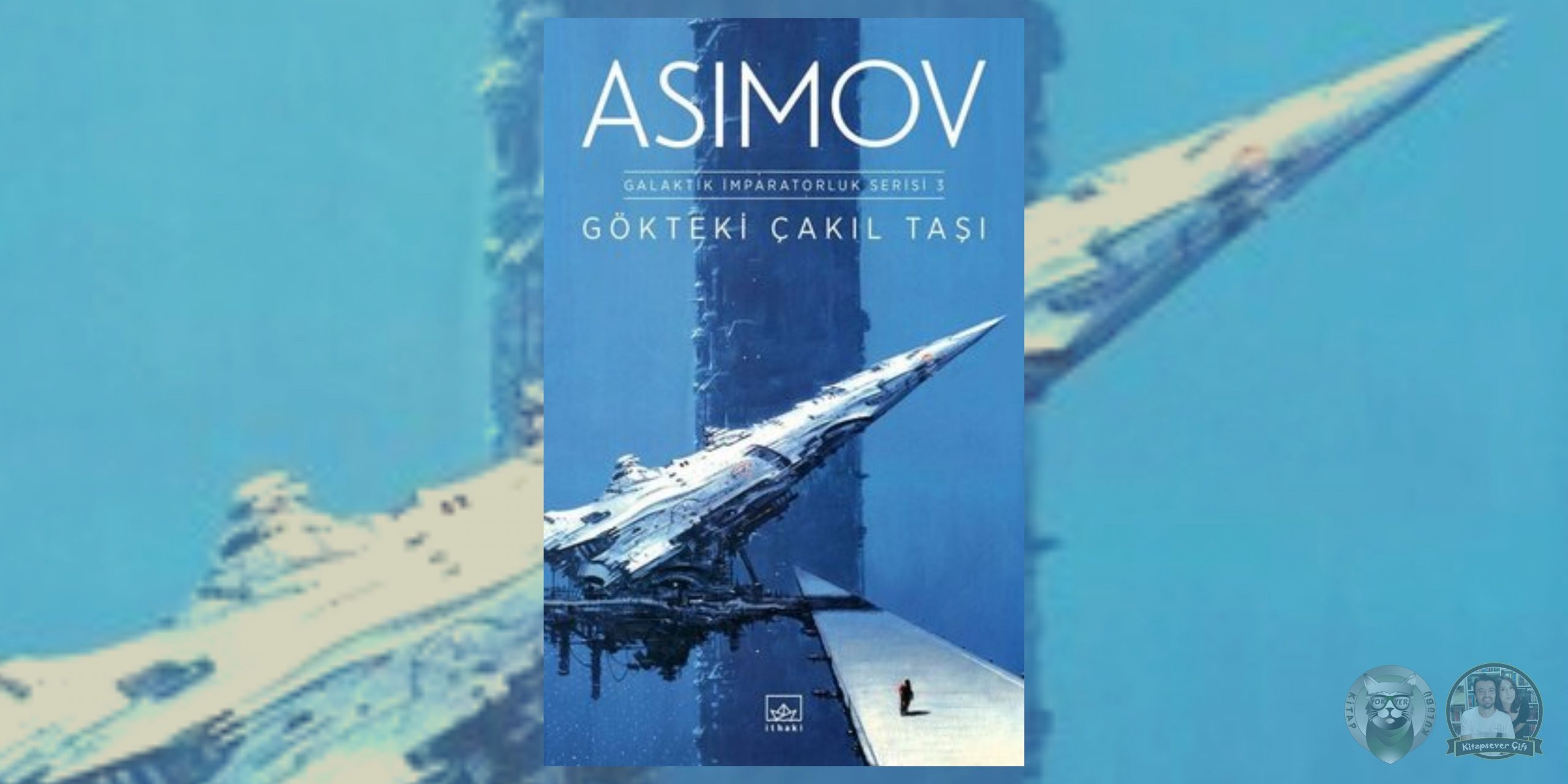 isaac asimov kitapları okuma sırası 11 – gokteki cakil tasi 1 scaled