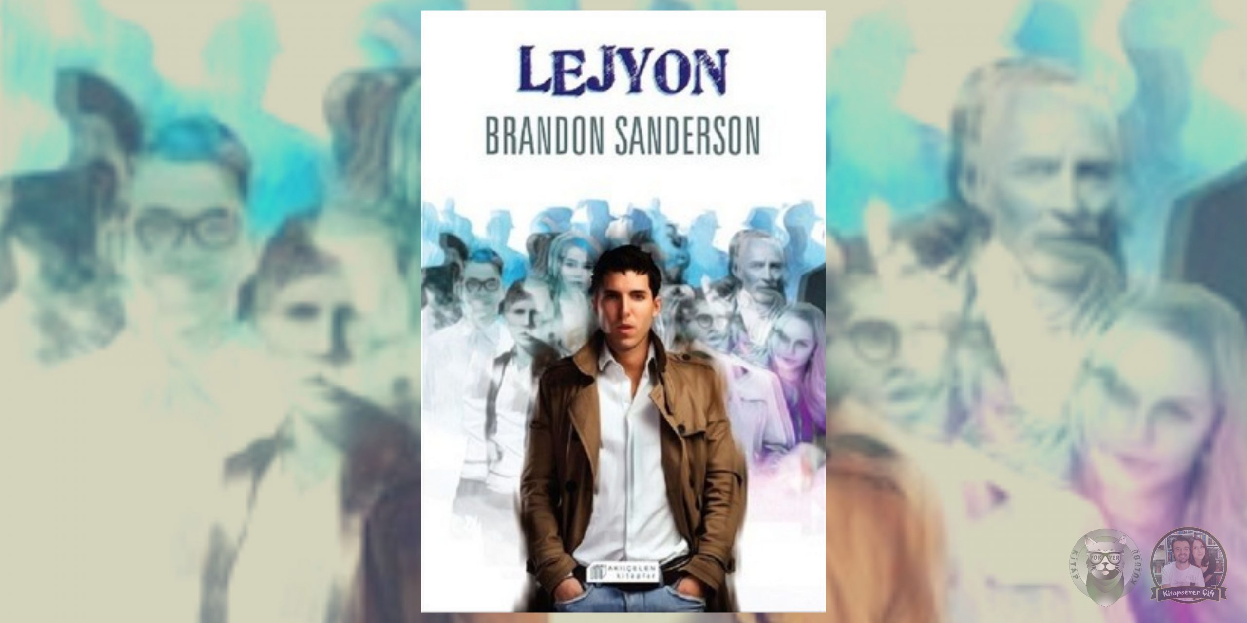 Brandon Sanderson - Lejyon Serisi 1 – Lejyon scaled