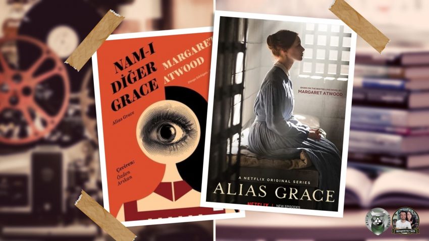 Nam-ı Diğer Grace – Alias Grace