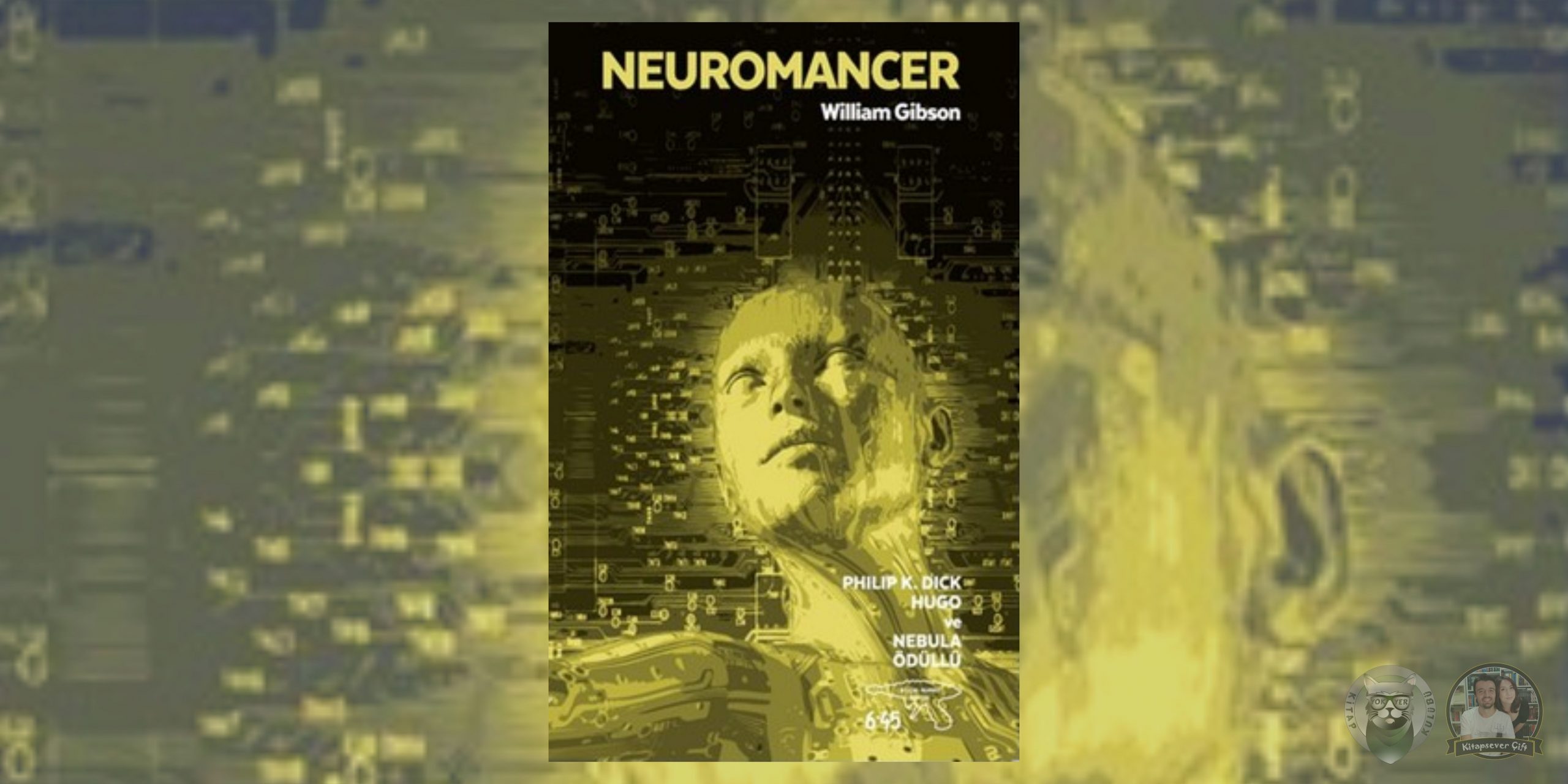 Dune Hayranlarına 9 Kitap Önerisi 10 – Neuromancer scaled