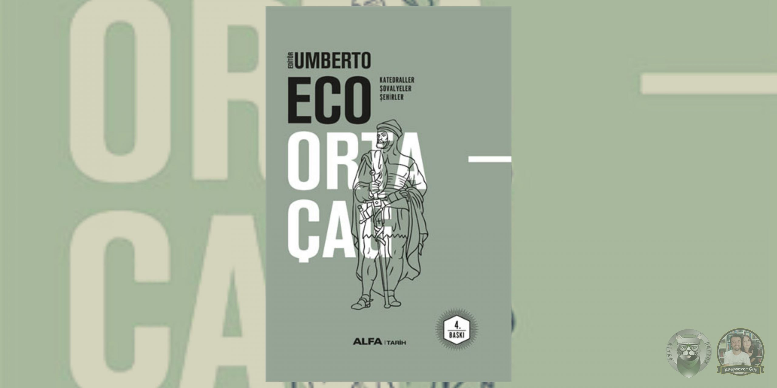 Umberto Eco - Ortaçağ Serisi 2 – ORtacag 2 Katedraller Sovalyeler ve Sehirler scaled
