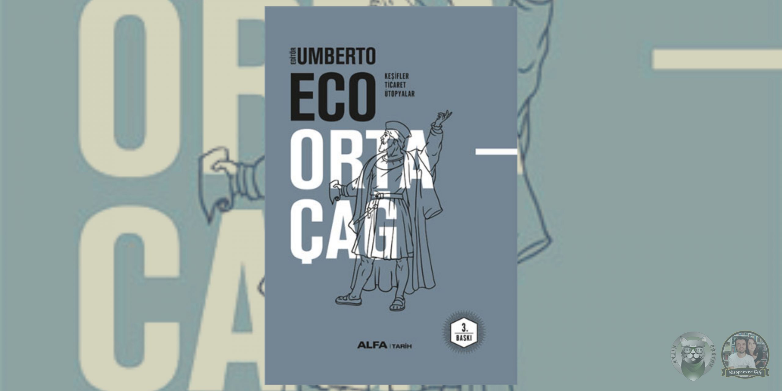 Umberto Eco - Ortaçağ Serisi 4 – Ortacag 4 Kesifler Ticaret ve Utopyalar scaled