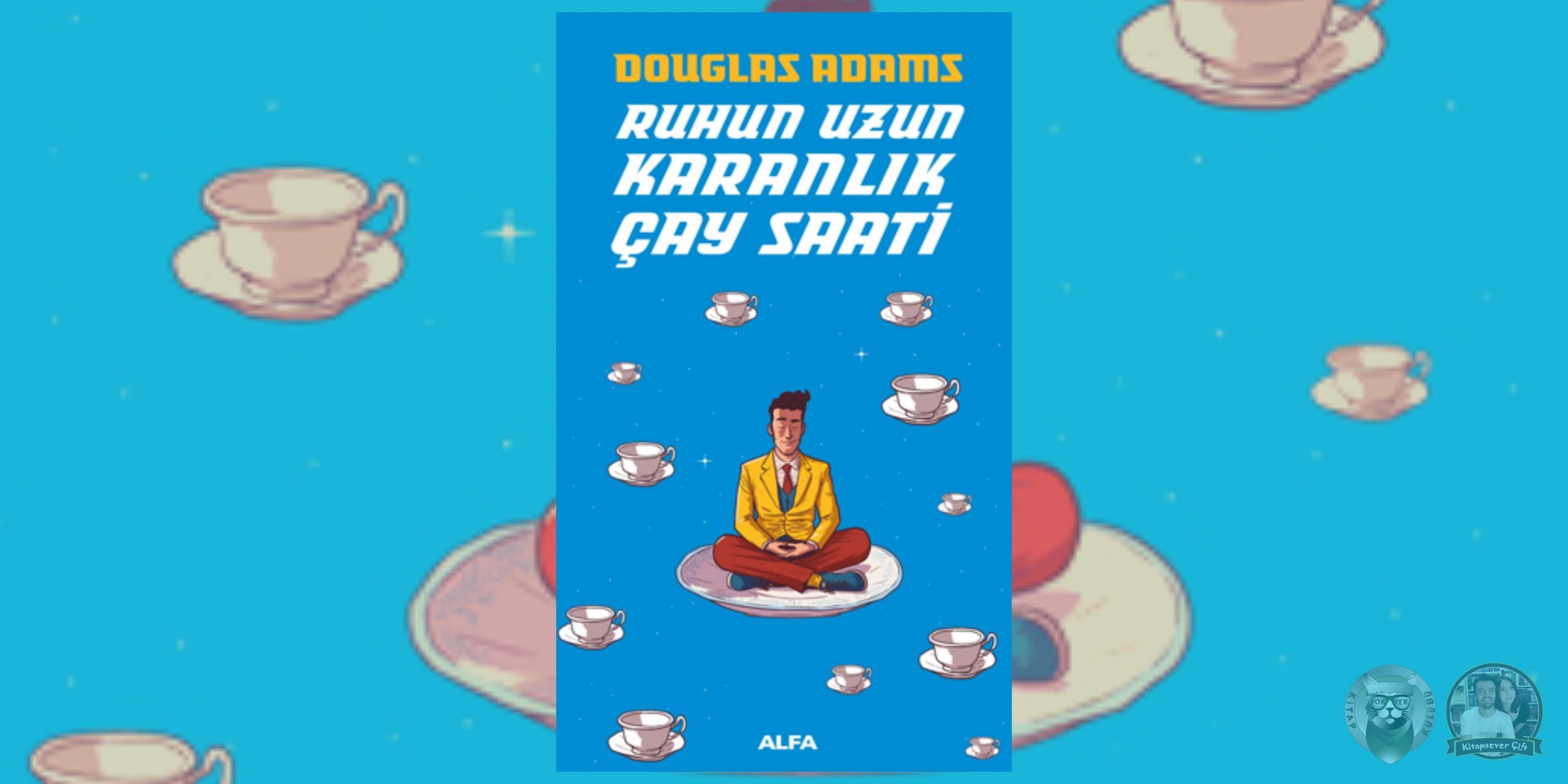 Douglas Adams - Dirk Gently Serisi 2 – Ruhun Uzun Karanlik Cay Saati scaled