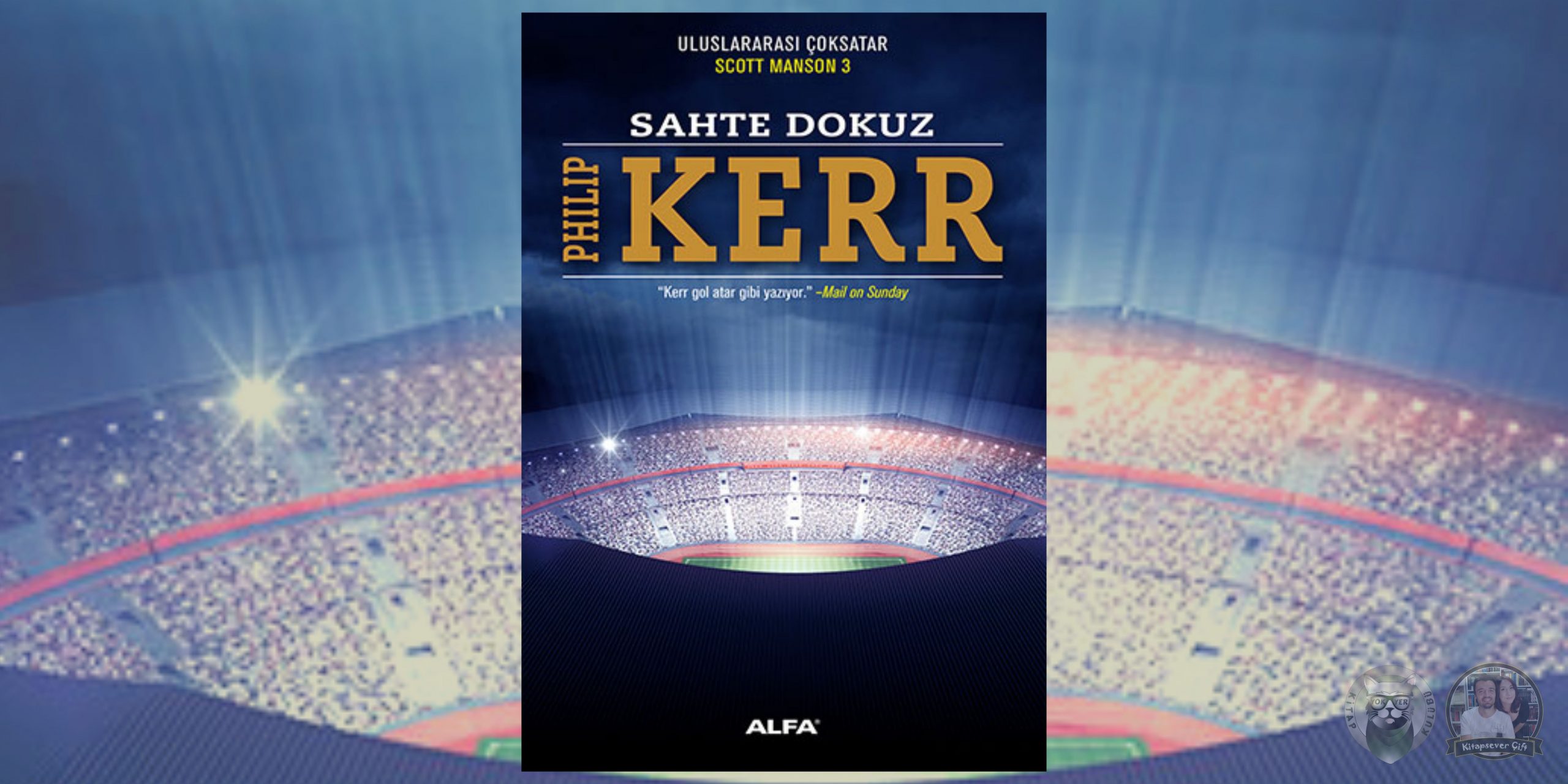 Philip Kerr - Scott Manson Serisi 3 – Sahte Dokuz scaled