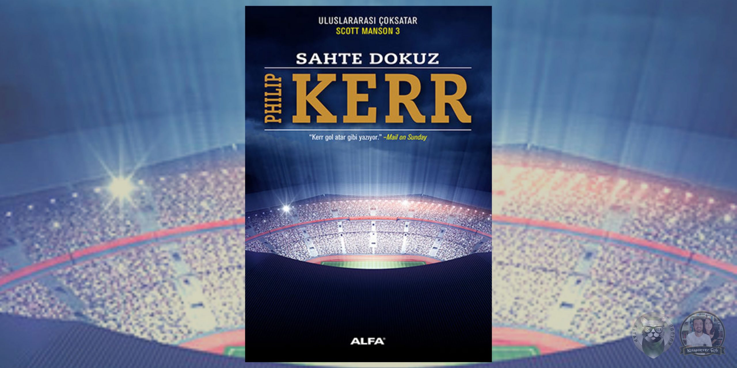 philip kerr - scott manson serisi 3 – sahte dokuz scaled