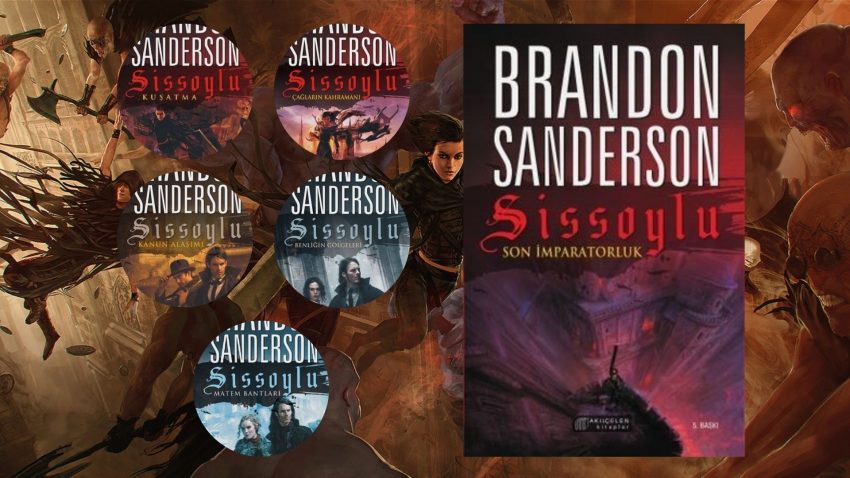 Brandon Sanderson – Sissoylu Serisi