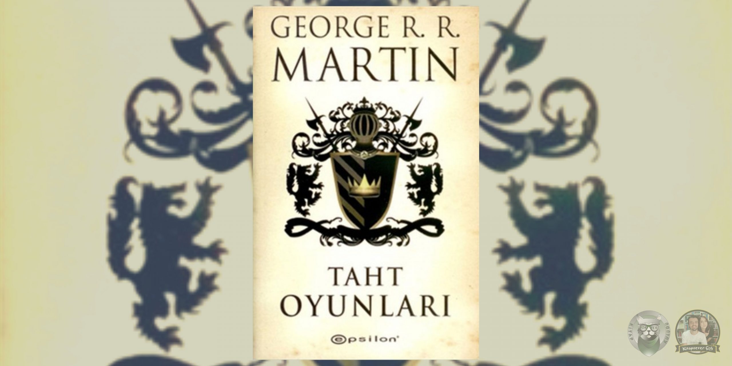 Rüzgarın Adı Hayranları İçin 9 Kitap Önerisi 6 – Taht Oyunlari scaled