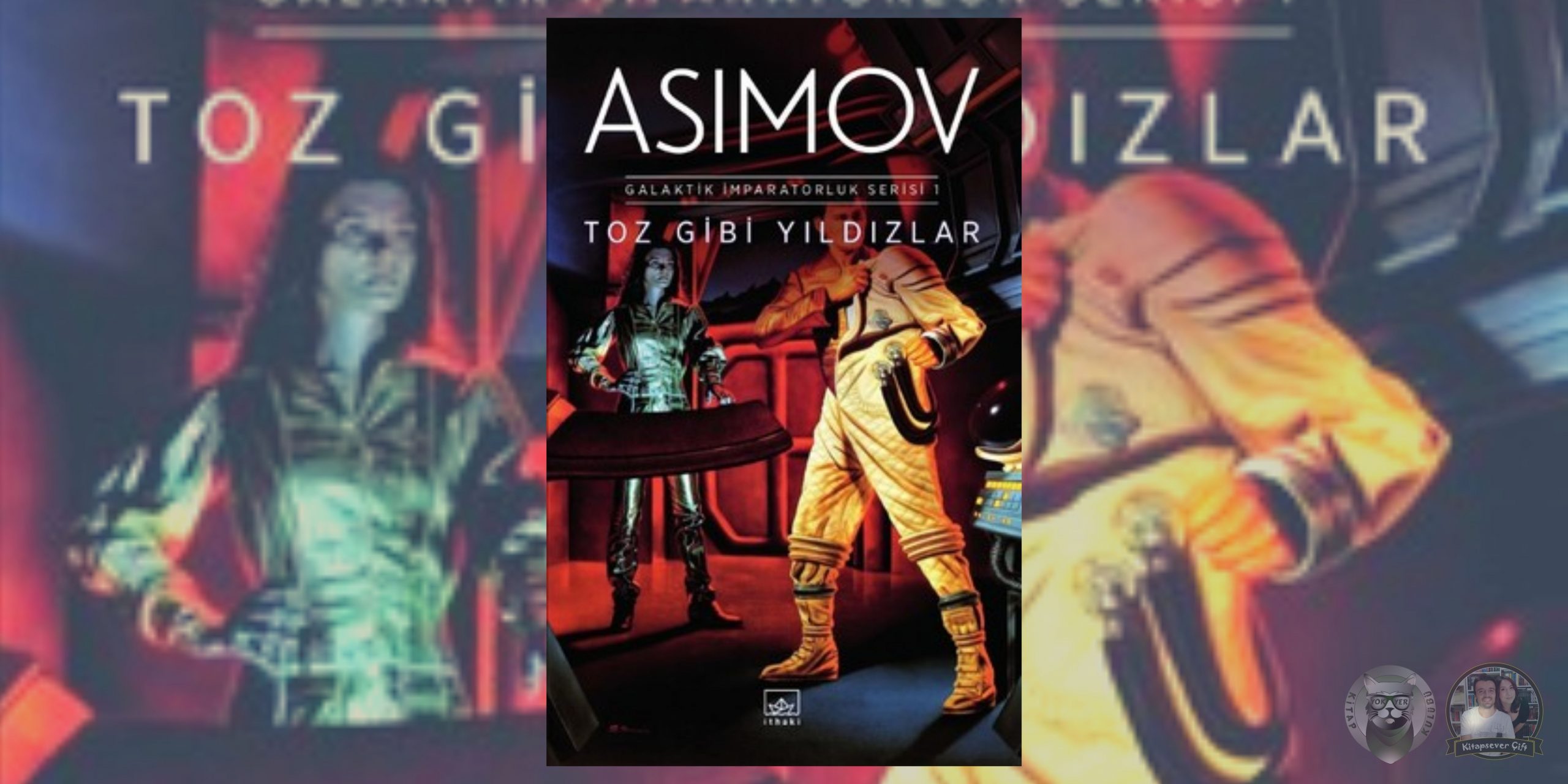 Isaac Asimov Kitapları Okuma Sırası 9 – Toz Gibi Yildizlar 1 scaled
