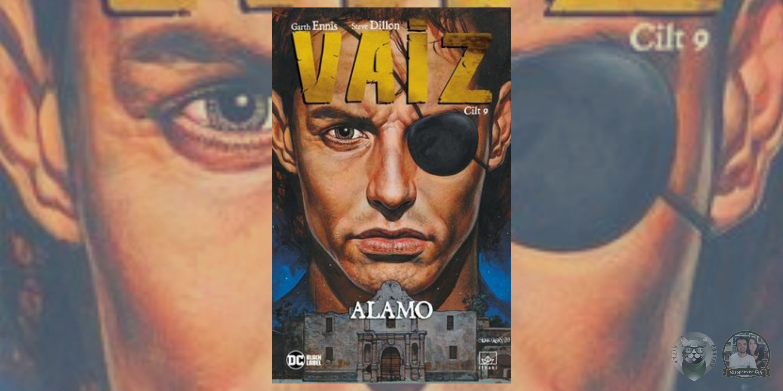 Garth Ennis, Steve Dillon - Vaiz Serisi 9 – Vaiz Alamo scaled