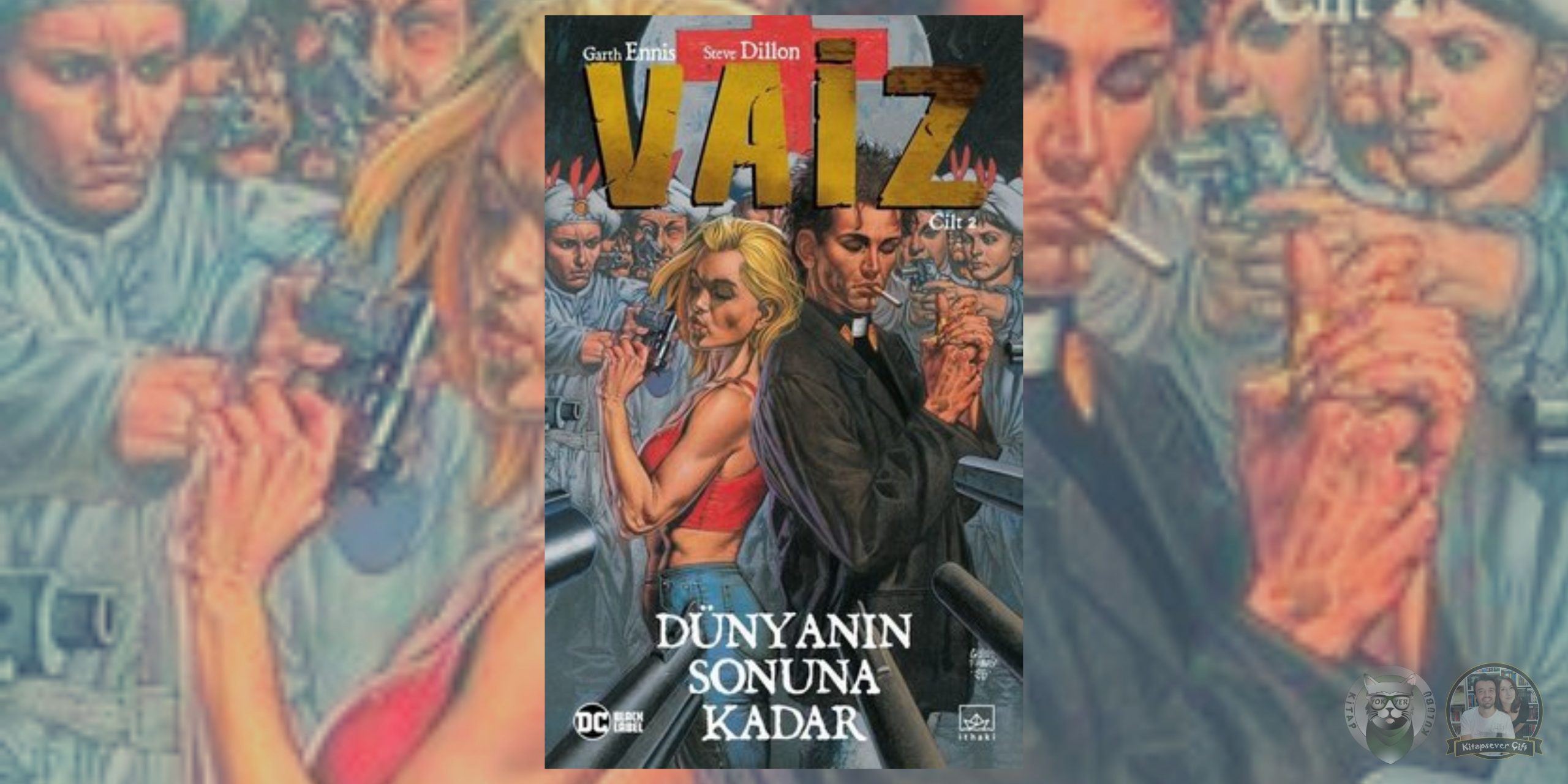 garth ennis, steve dillon - vaiz serisi 2 – vaiz dunyanin sonuna kadar scaled