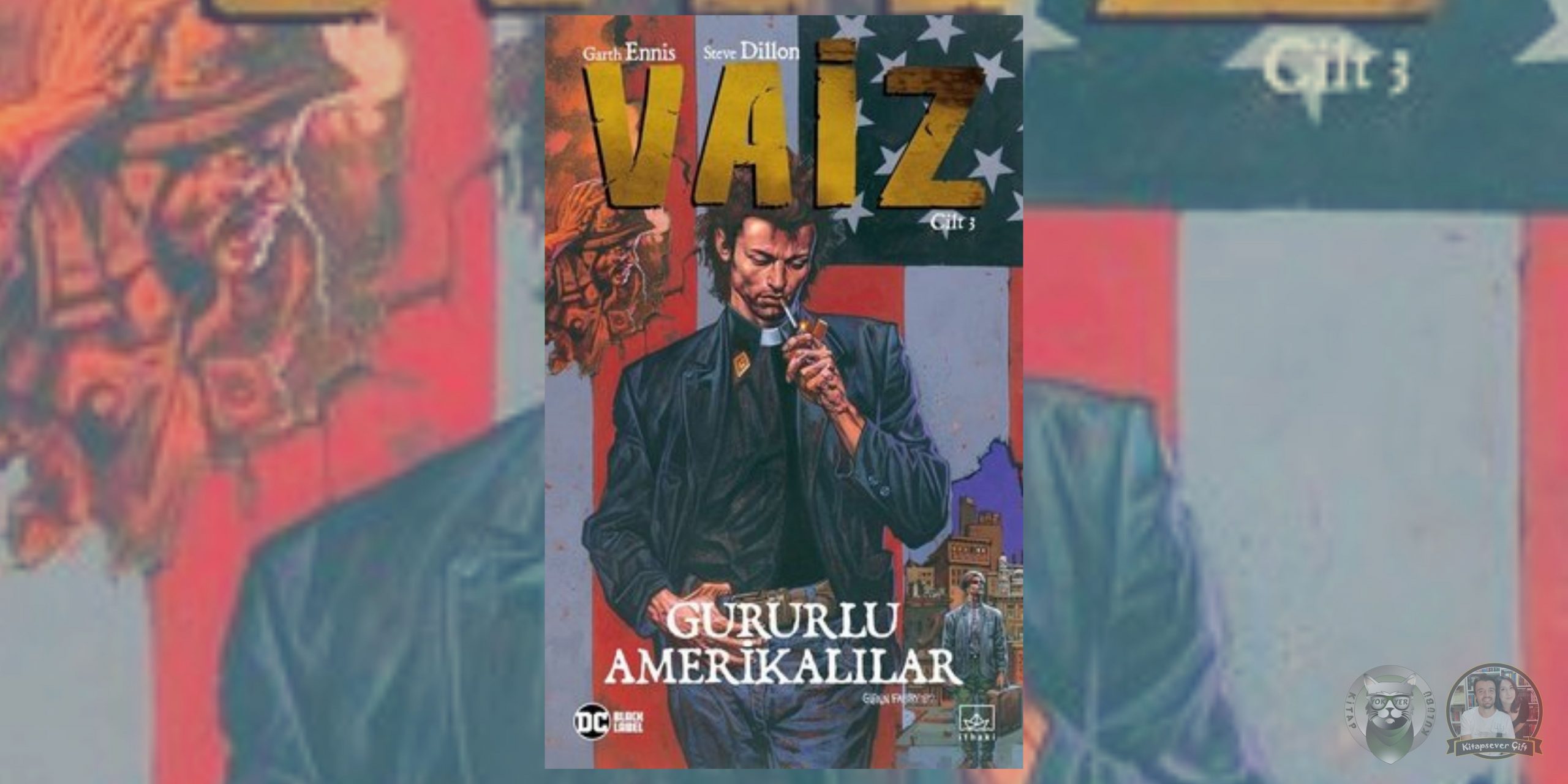 Garth Ennis, Steve Dillon - Vaiz Serisi 3 – Vaiz Gururlu Amerikalilar scaled