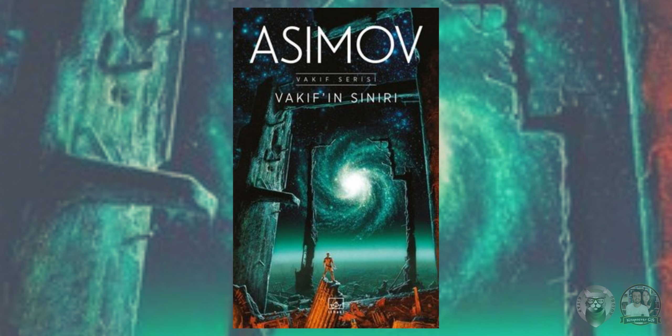 Isaac Asimov Kitapları Okuma Sırası 5 – Vakifin Siniri 1 scaled