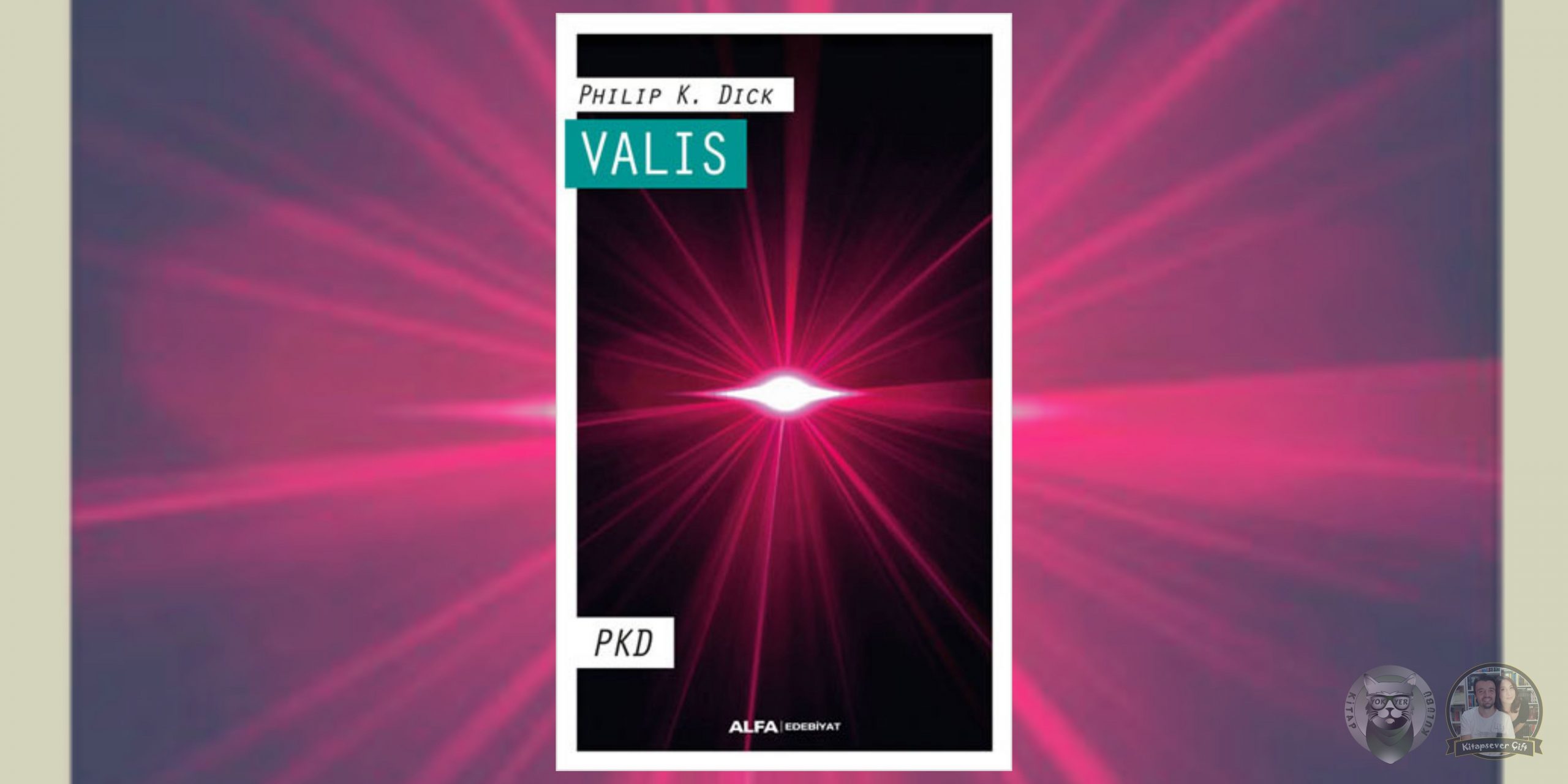 Philip K. Dick - Valis Üçlemesi 1 – Valis scaled