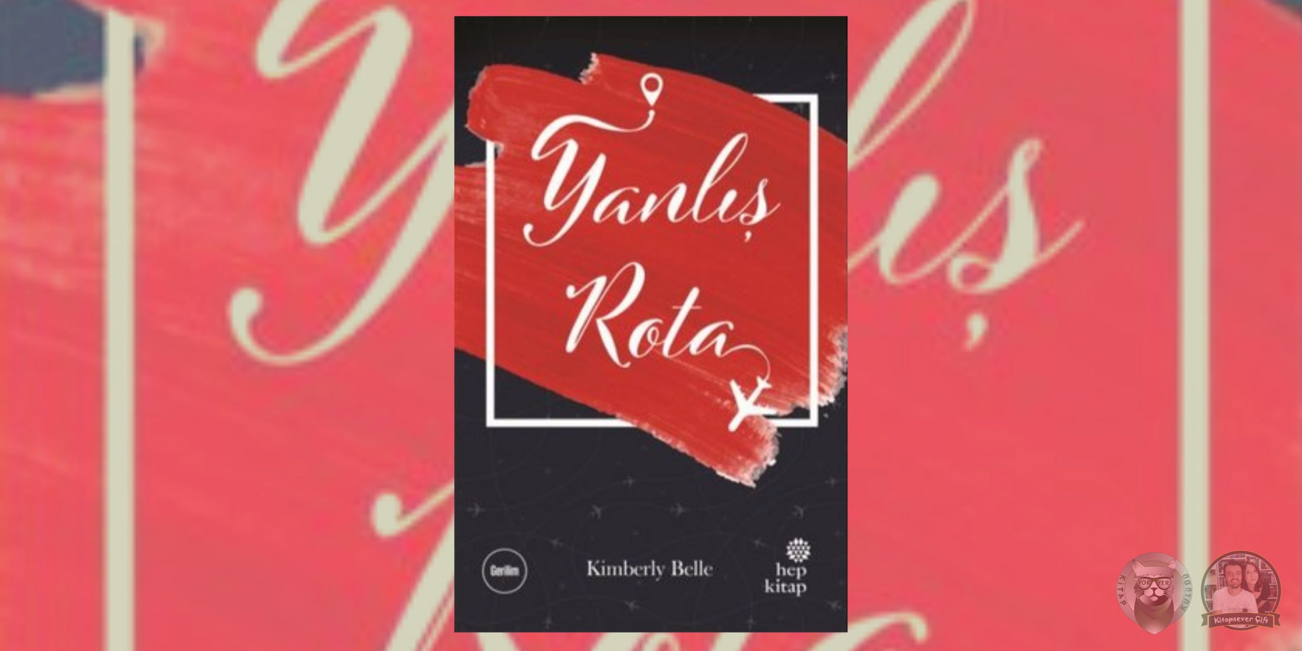 "sen” kitap hayranlarına okuma önerileri 3 – yanlis rota scaled