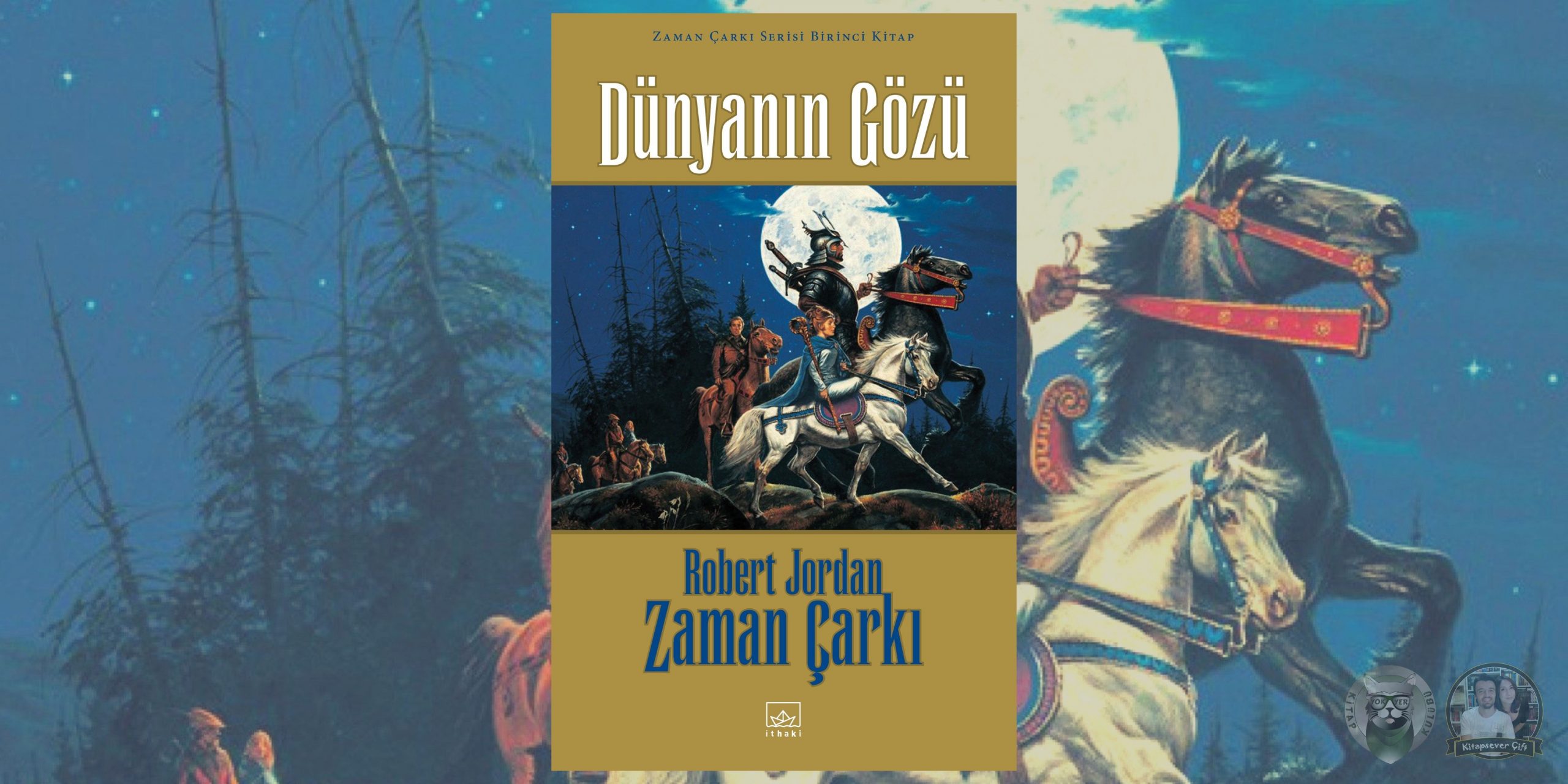 Zaman Çarkı Dünyanın Gözü