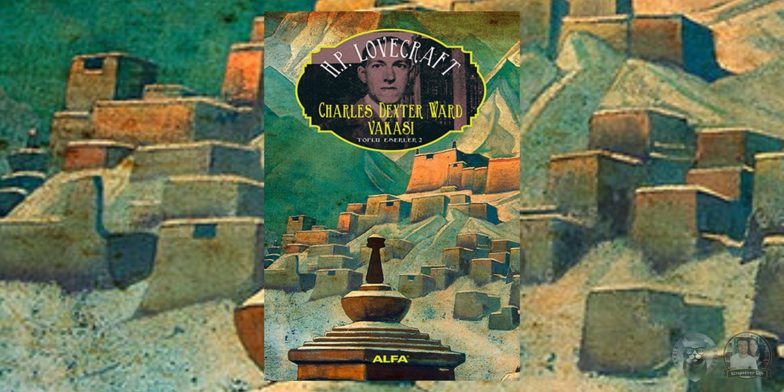 Yapraklar Evi Hayranlarına 9 Kitap Önerisi 10 – Charles Dexter Ward Vakasi scaled