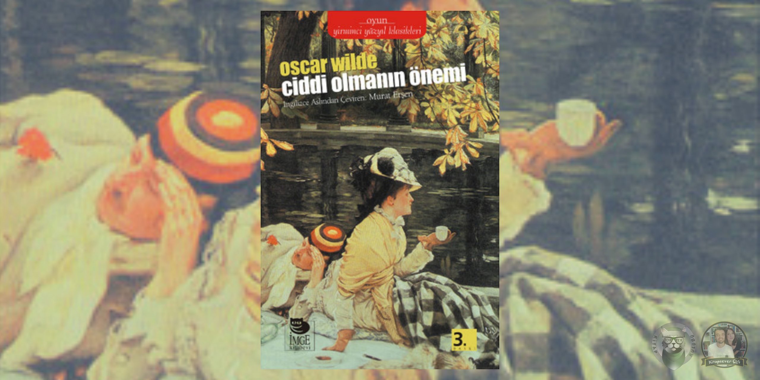 Muhteşem Gatsby Hayranlarına Kitap Önerileri 11 – Ciddi Olmanin Onemi scaled
