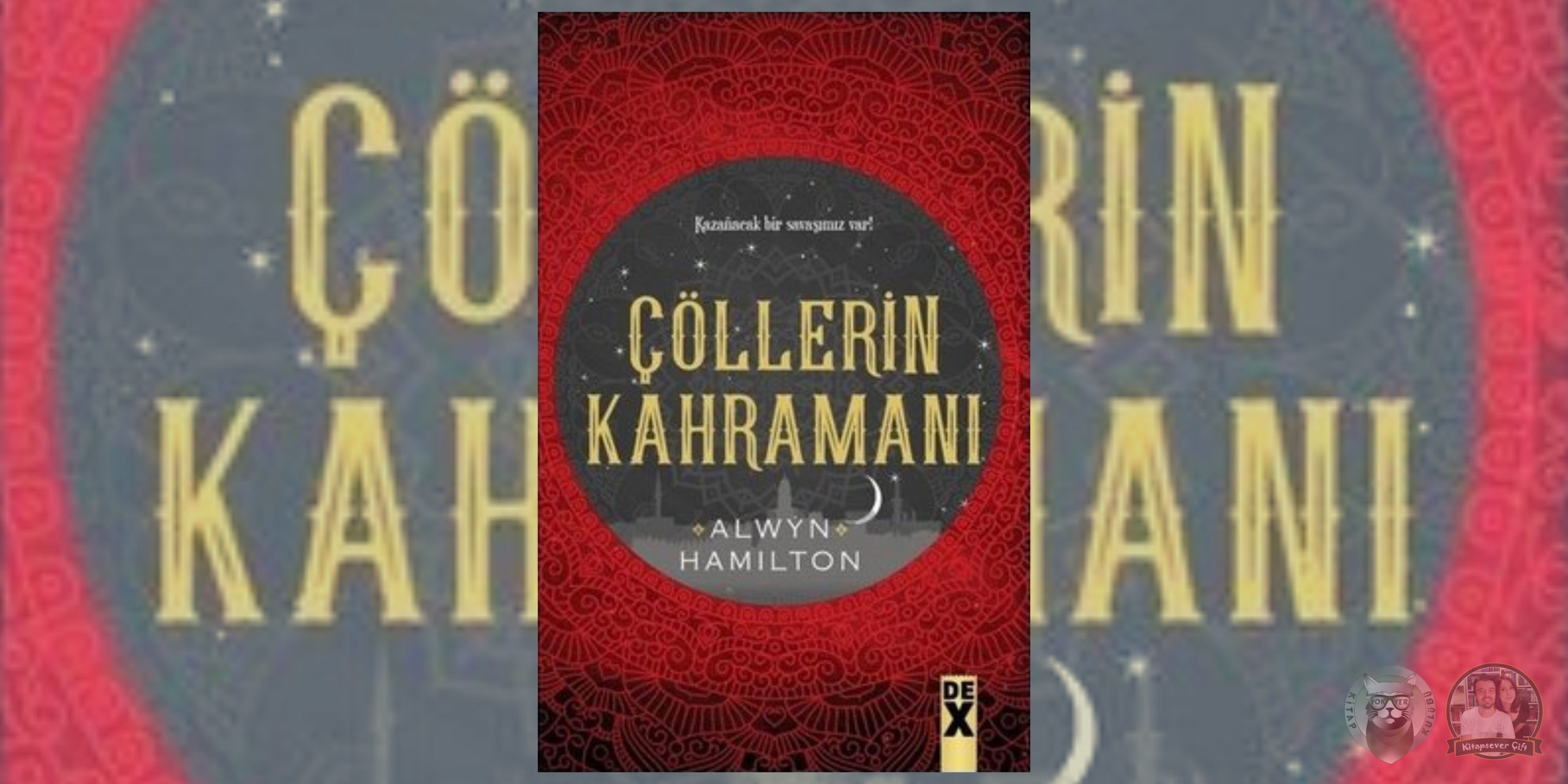 Çöllerin Asisi Serisi