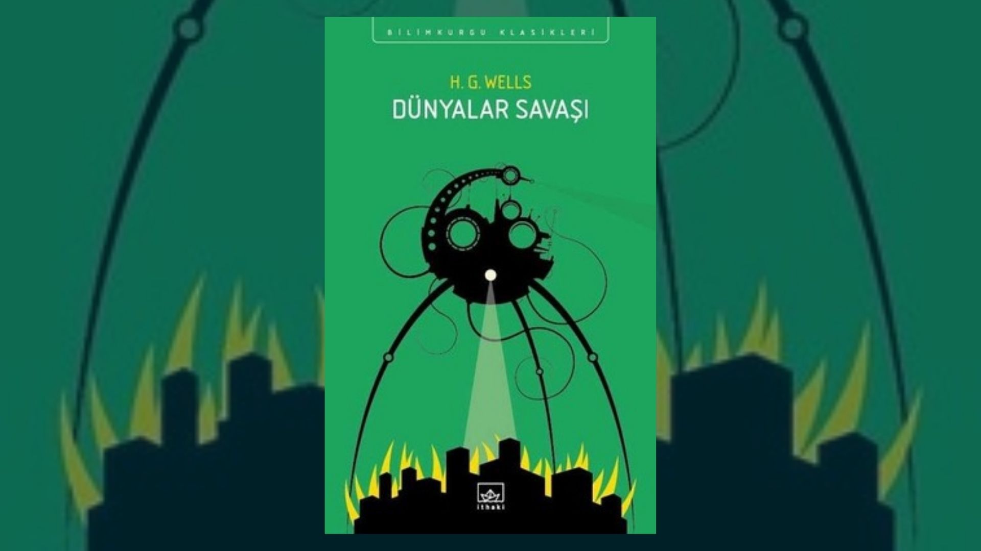 Cesur Yeni Dünya Hayranlarına 22 Kitap Önerisi 16 – Dunyalar Savasi