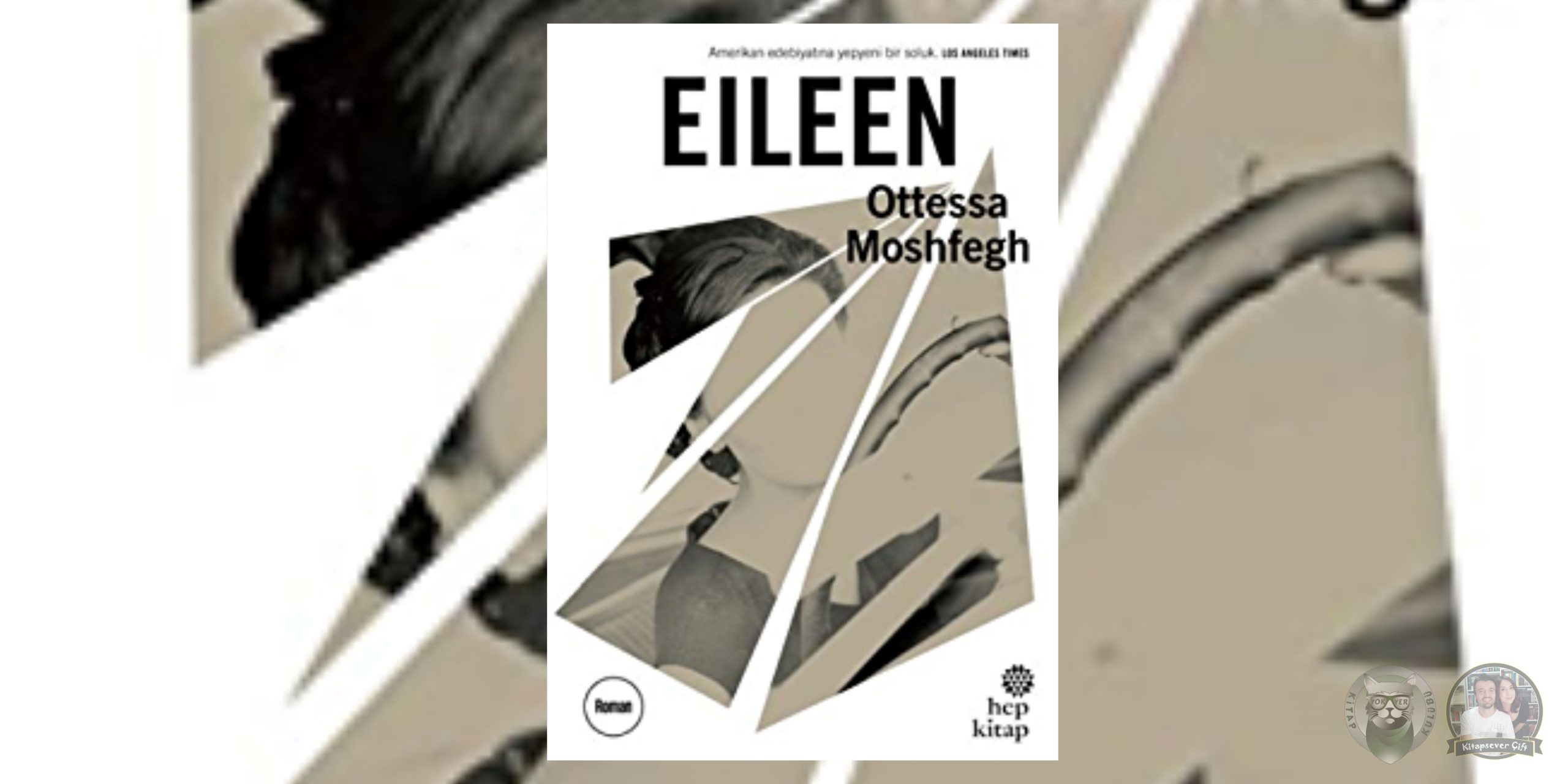 Değersiz Bir Hayat Hayranlarına 27 Kitap Önerisi 11 – Eileen scaled