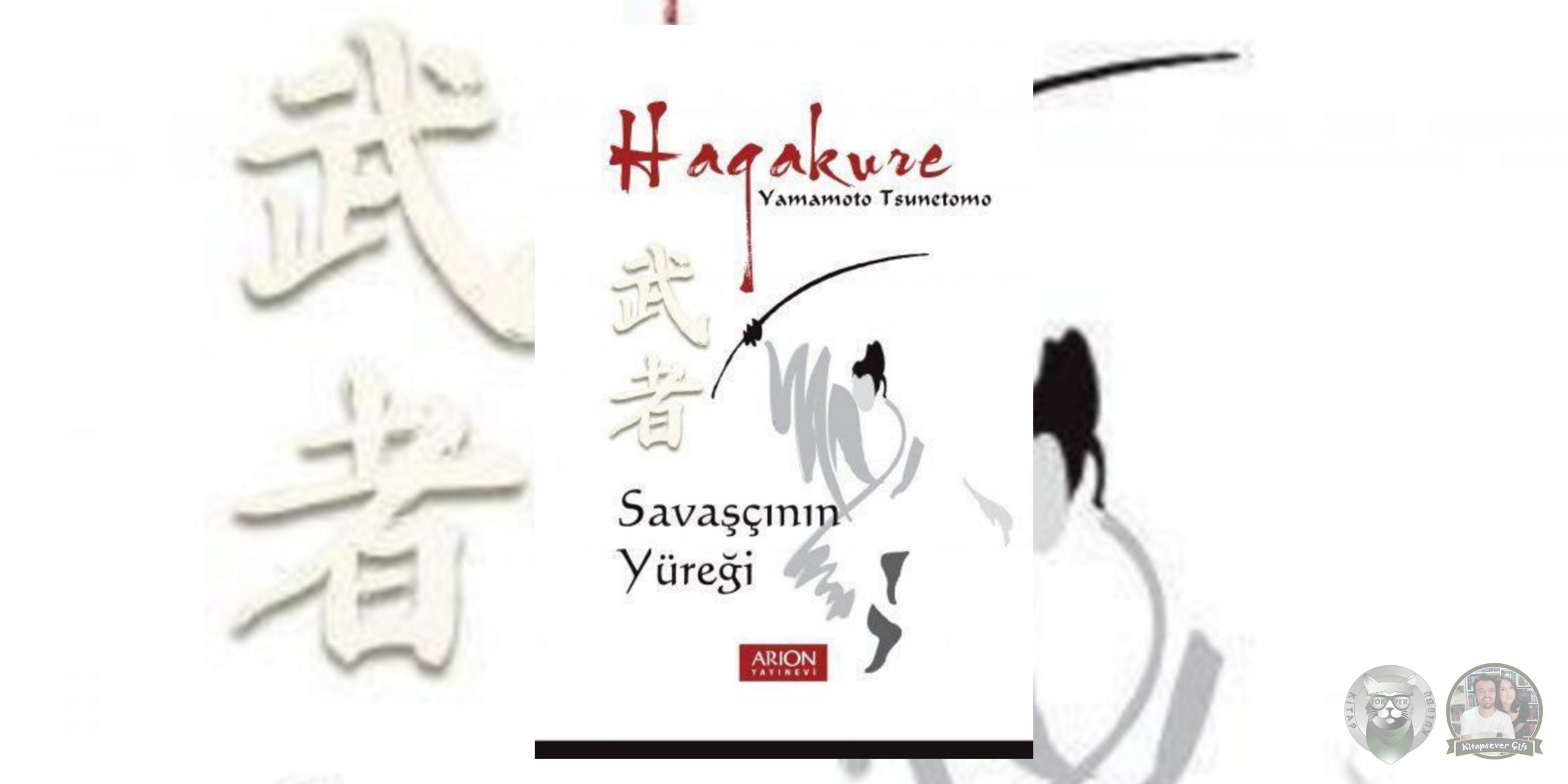 Savaş Sanatı Kitap Hayranlarına 15 Kitap Önerisi 11 – Hagakure Savascinin Yuregi scaled