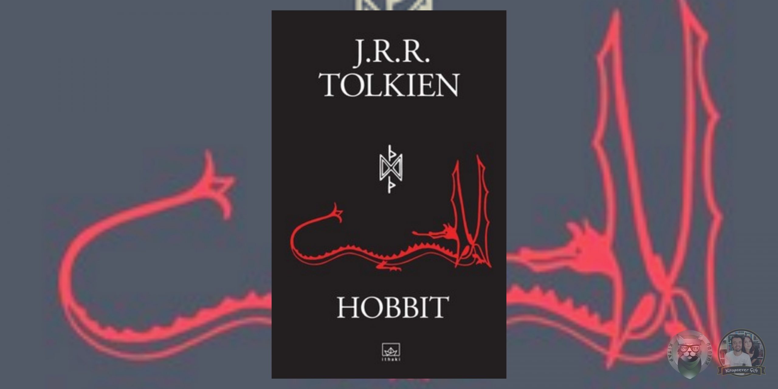Rüzgarın Adı Hayranları İçin 9 Kitap Önerisi 7 – Hobbit scaled