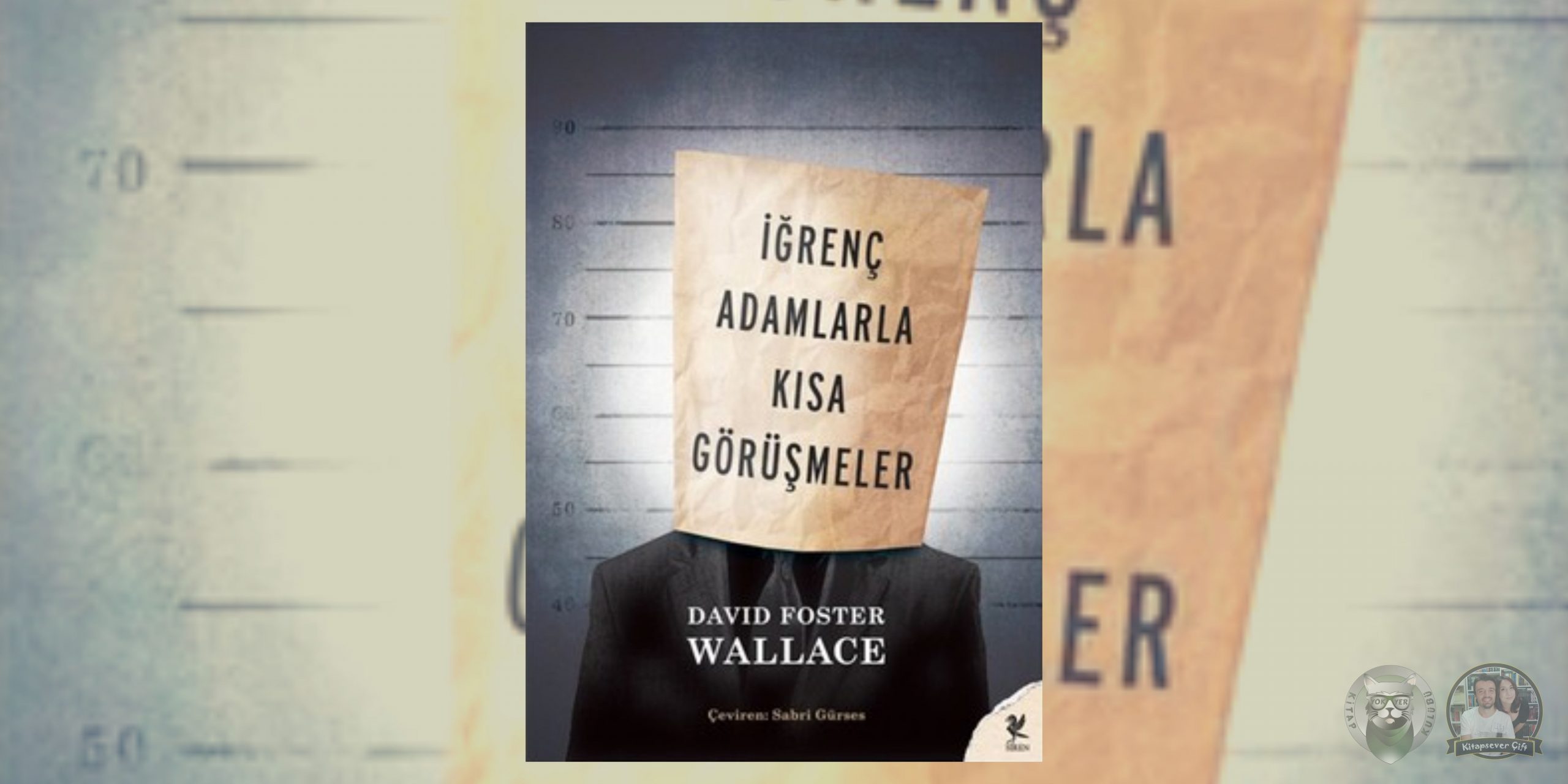 Vahşi Hafiyeler Hayranlarına 15 Kitap Önerisi 9 – Igrenc Adamlarla Kisa Gorusmeler scaled