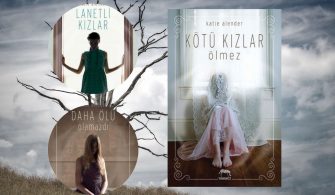 Kötü Kızlar Ölmez Serisi