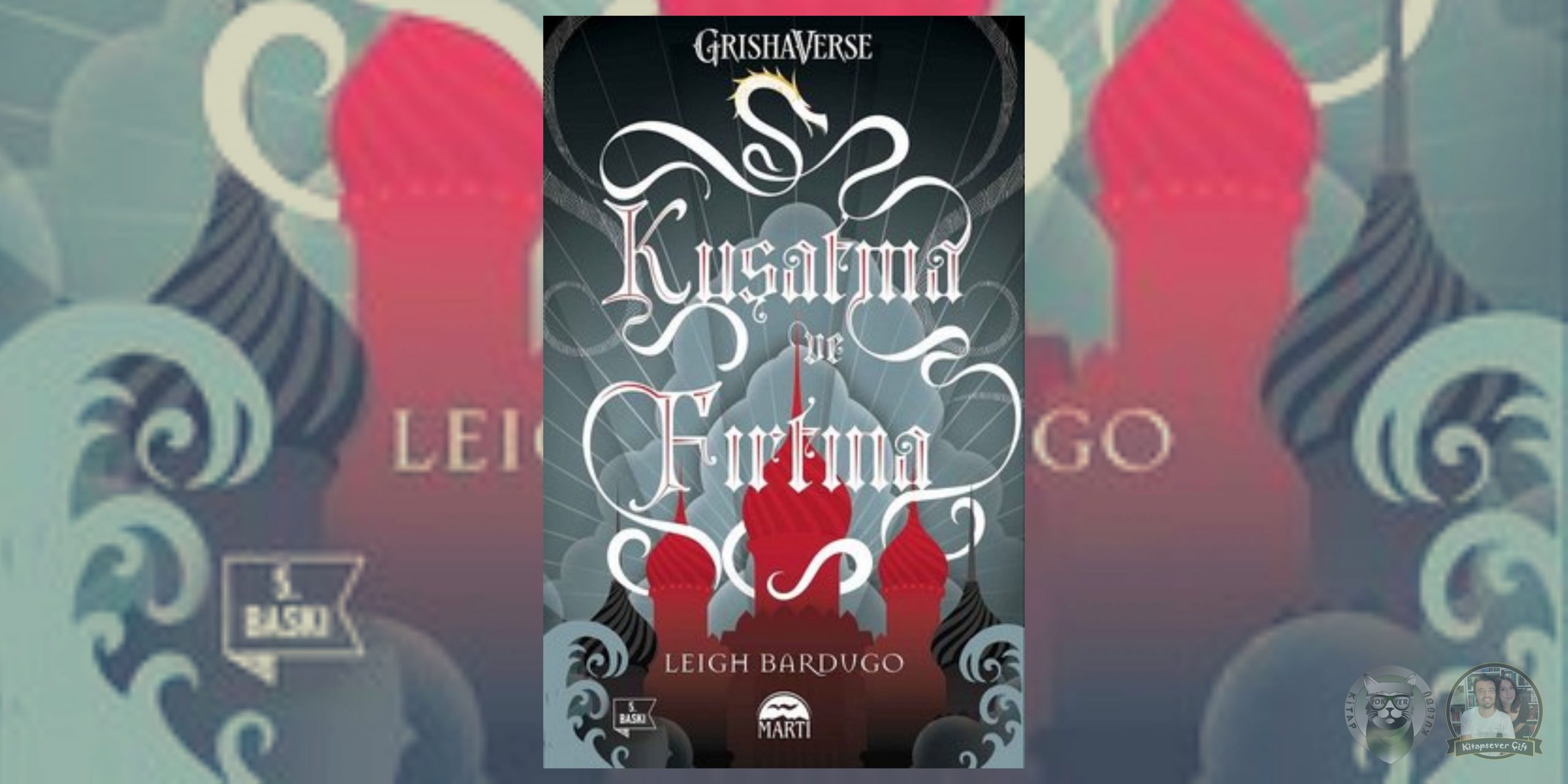 Leigh Bardugo - Gölge ve Kemik Kitap Serisi 2 – Kusatma ve Firtina scaled