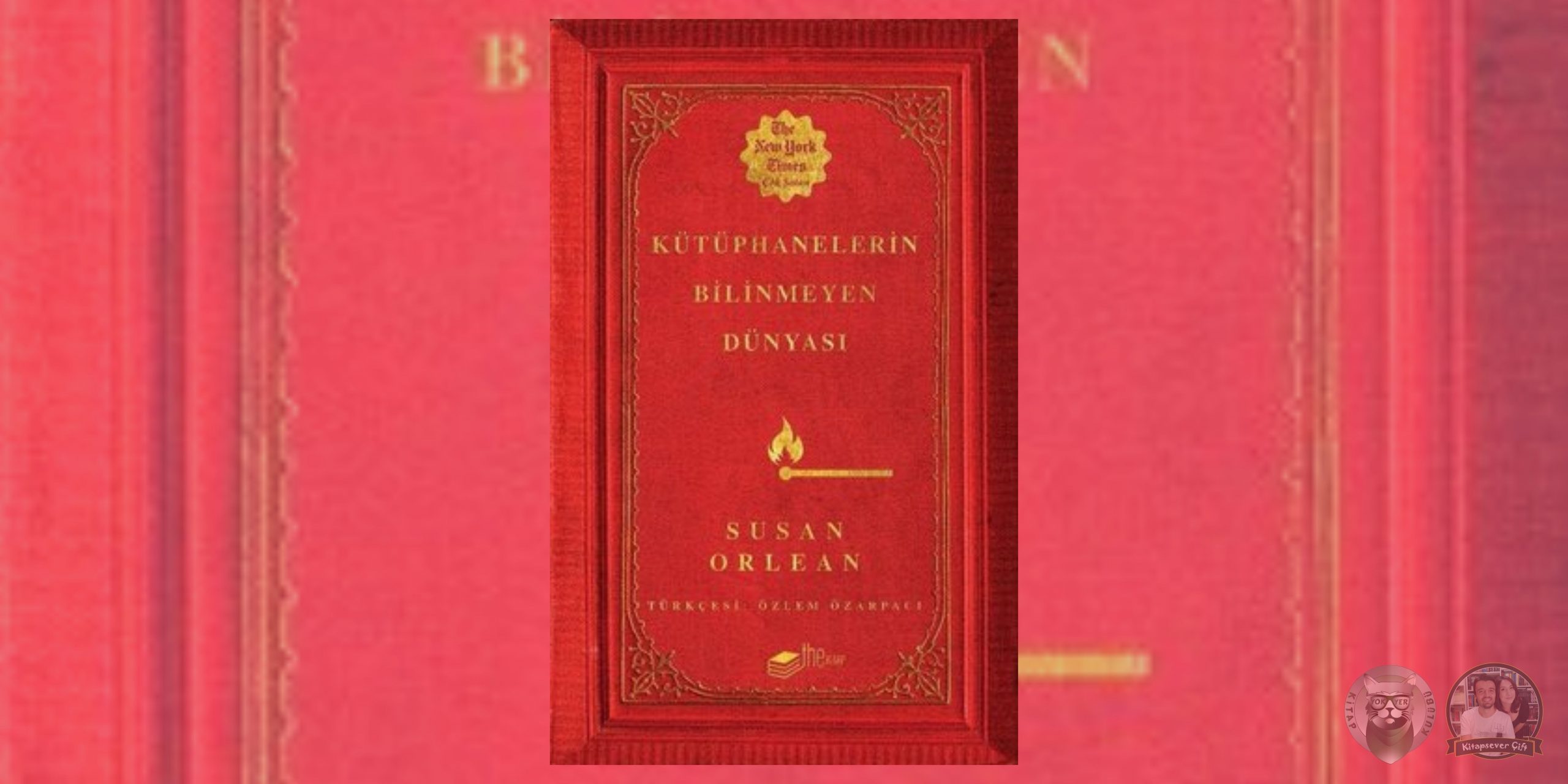 Kütüphanelerin Bilinmeyen Dünyası