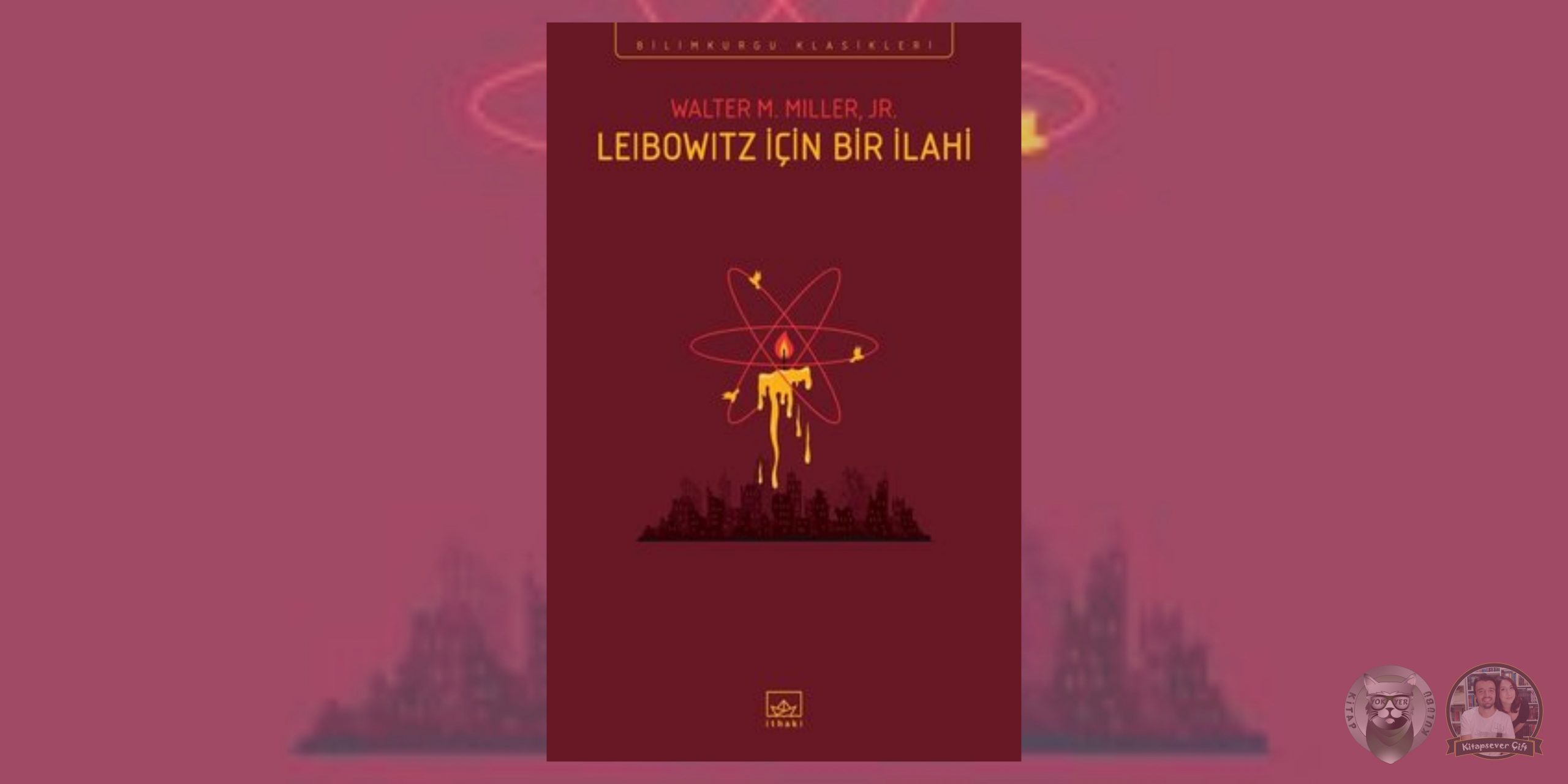 krizalitler hayranlarına 20 kitap önerisi 18 – leibowitz icin bir ilahi scaled