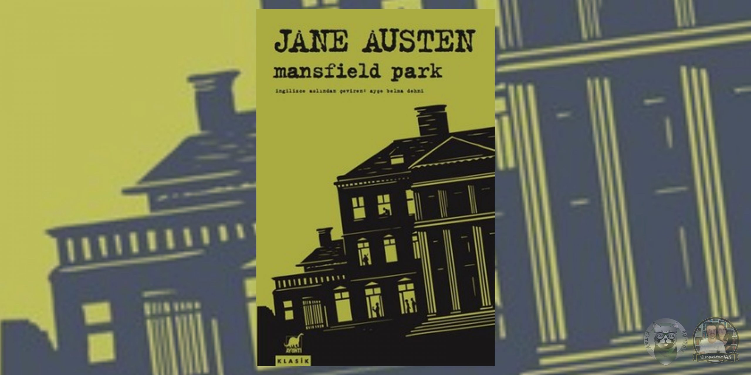 Uğultulu Tepeler Hayranlarına 22 Kitap Önerisi 6 – Mansfield Park scaled