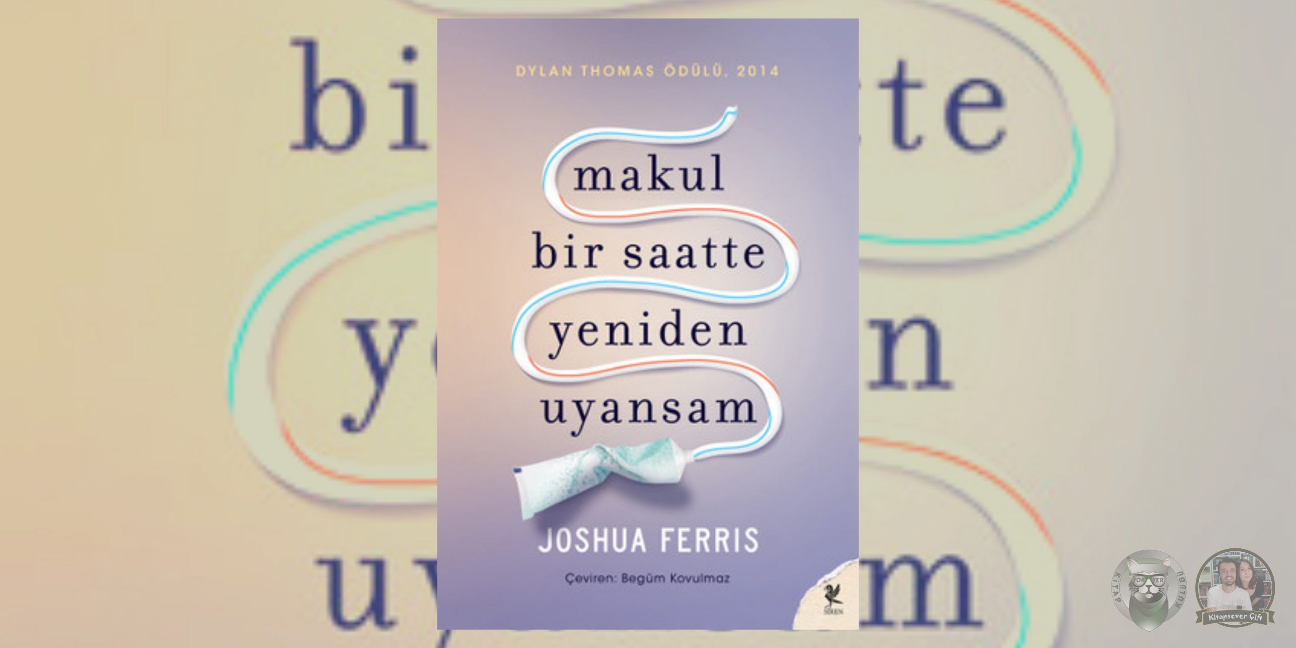Değersiz Bir Hayat Hayranlarına 27 Kitap Önerisi 3 – Maul Bir Saatte Yeniden Uyansam scaled