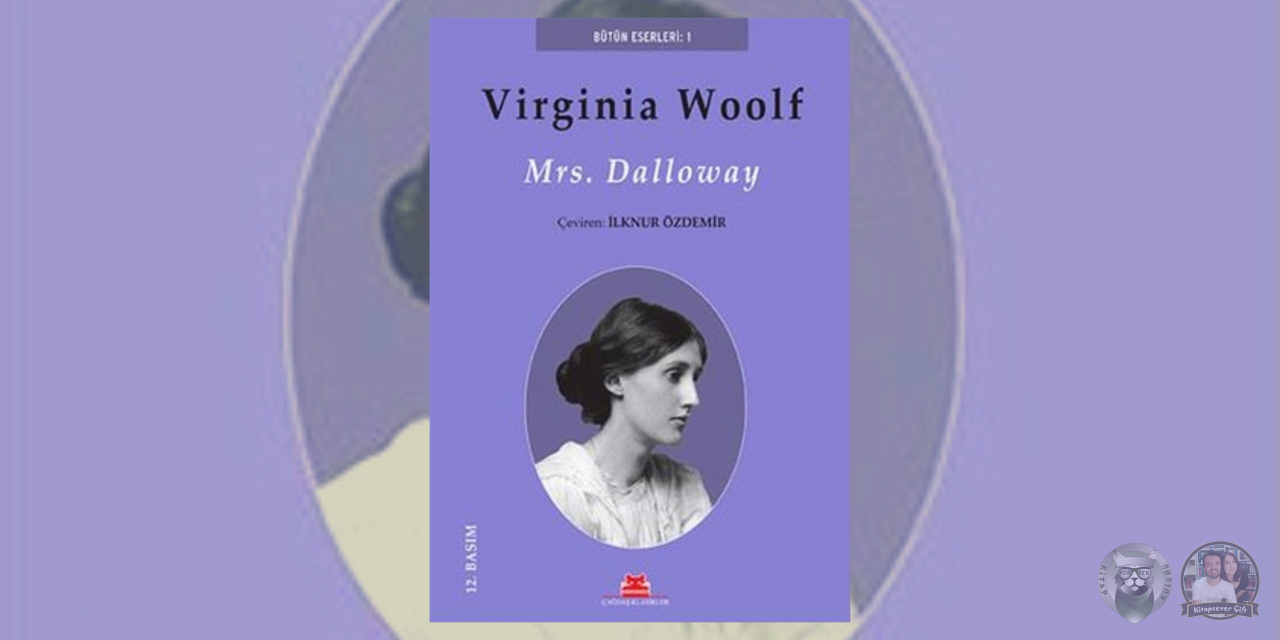 Mrs. Dalloway Hayranlarına Kitap Önerileri 1 – Mrs. Dalloway scaled