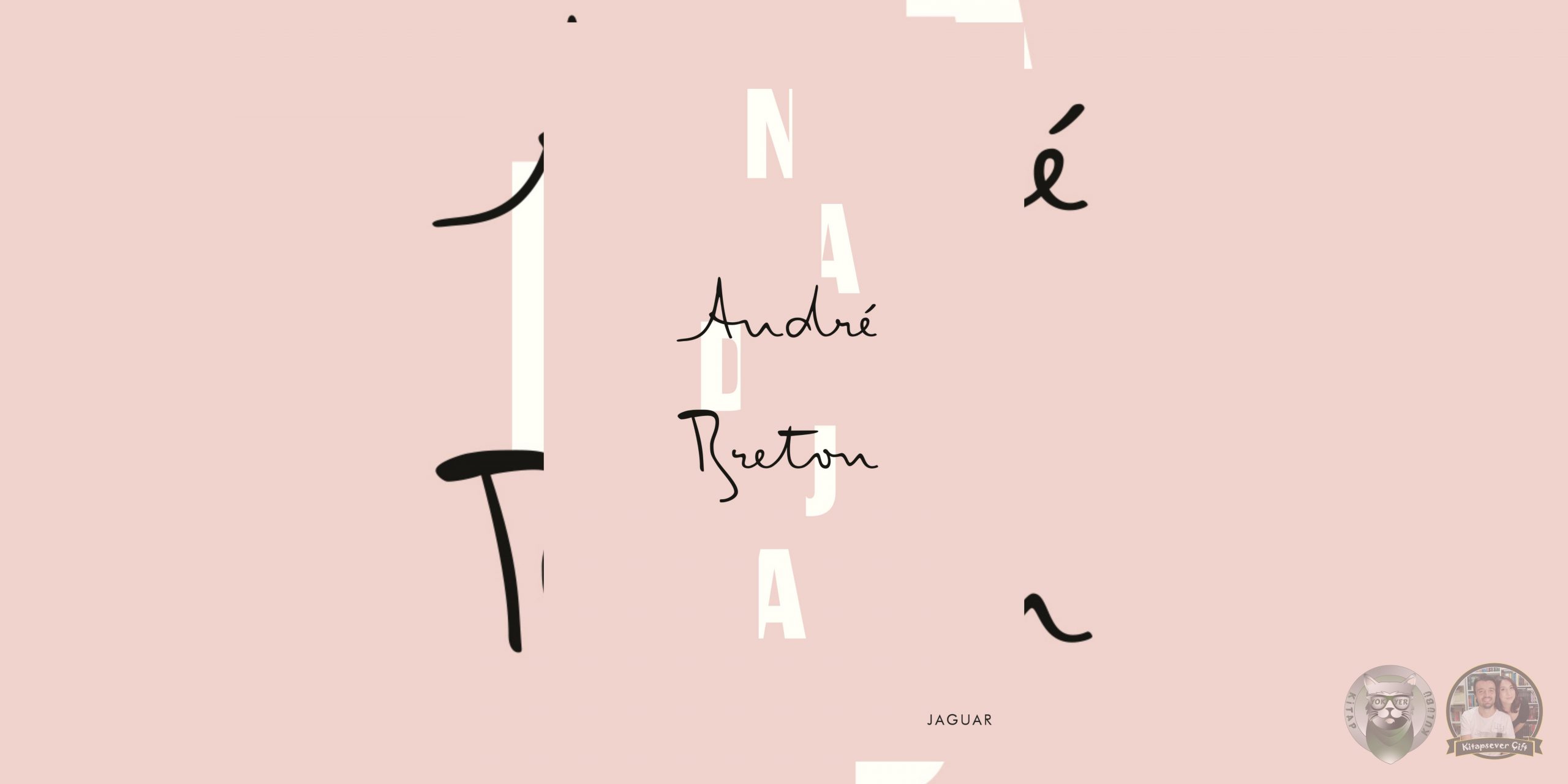 Madam Bovary Hayranlarına 27 Kitap Önerisi 26 – Nadja scaled