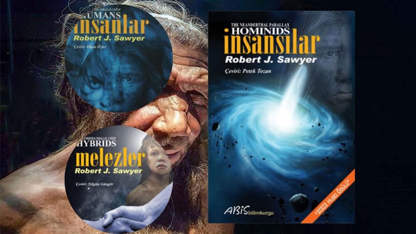 Robert J. Sawyer – Neandertal Paralaksı Kitap Serisi
