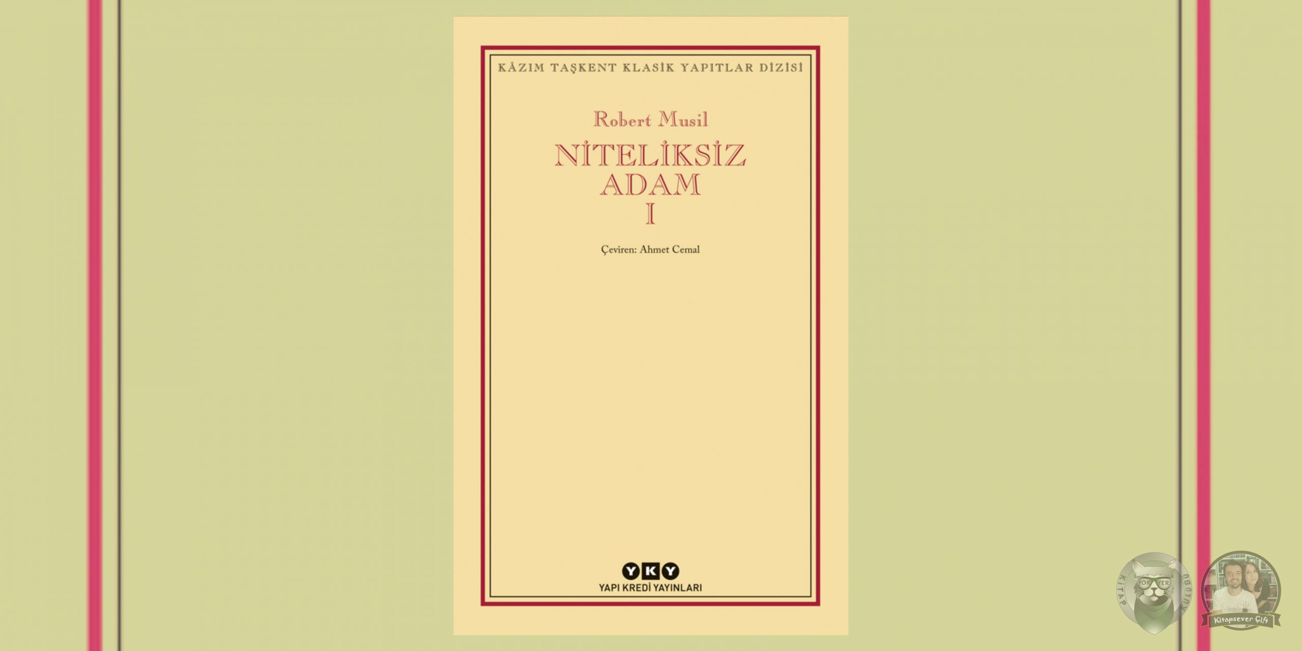 Gecenin Sonuna Yolculuk Hayranlarına 17 Kitap Önerisi 6 – Niteliksiz Adam scaled