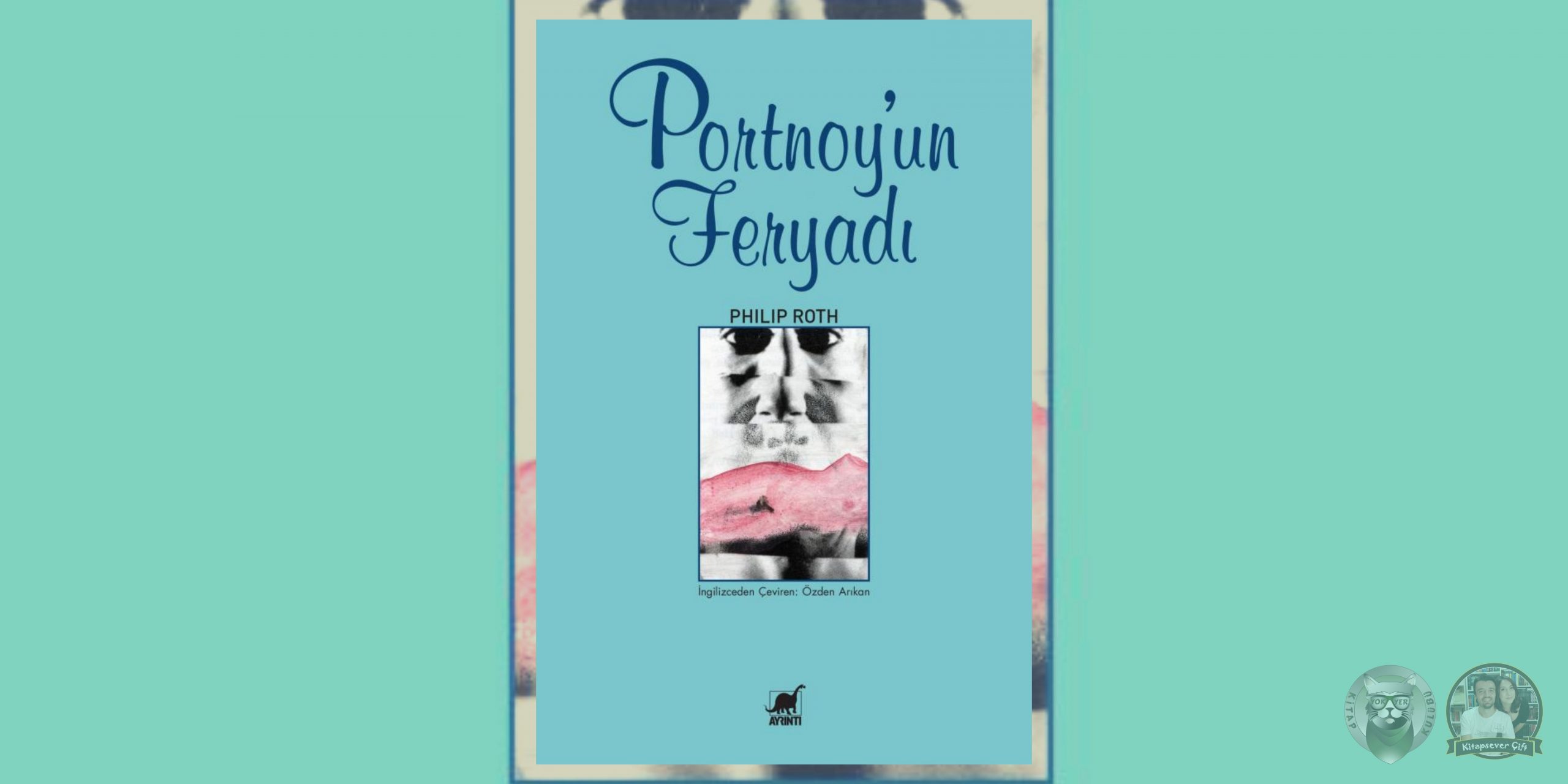 Avunamayanlar Hayranlarına 30 Kitap Önerisi 9 – Portnoyun Feryadi scaled