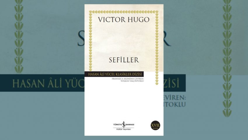 “Sefiller” Kitap Hayranlarına Okuma Önerileri