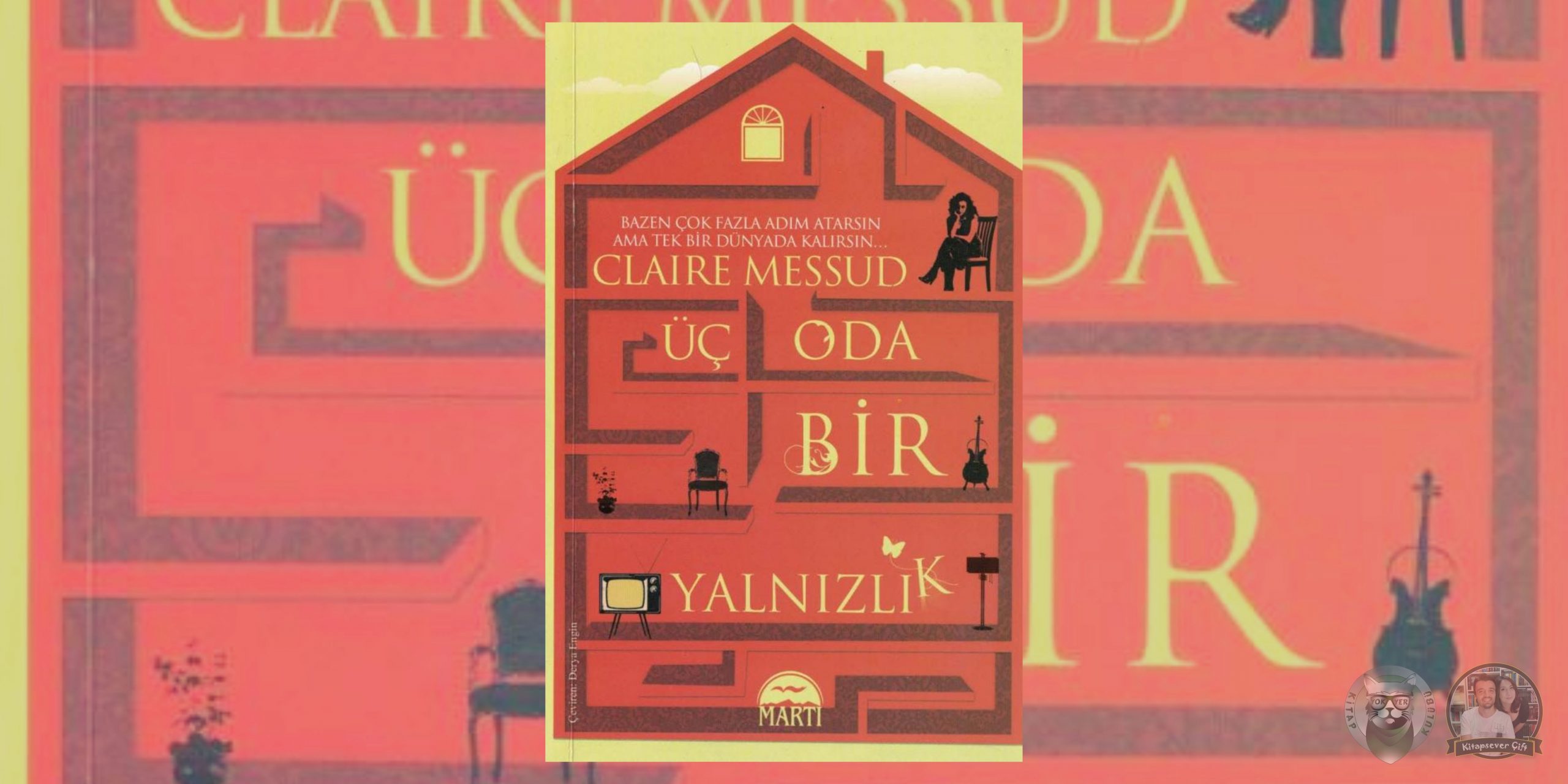 Saka Kuşu Hayranlarına 18 Kitap Önerisi 12 – Uc Oda Bir Yanlizlik scaled