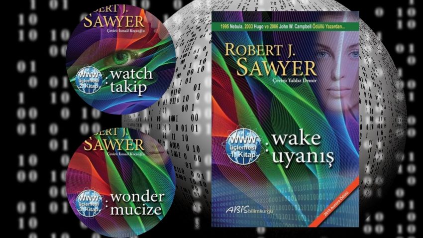 Robert J. Sawyer – WWW Üçlemesi